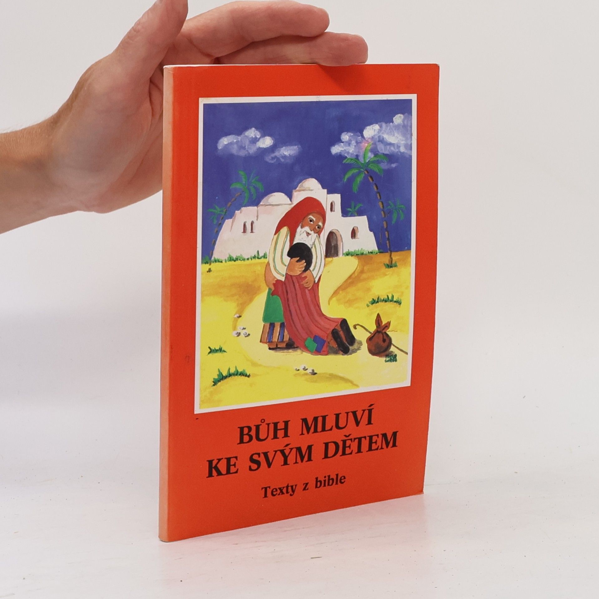 Various authors Bůh mluví ke svým dětem. Texty z bible