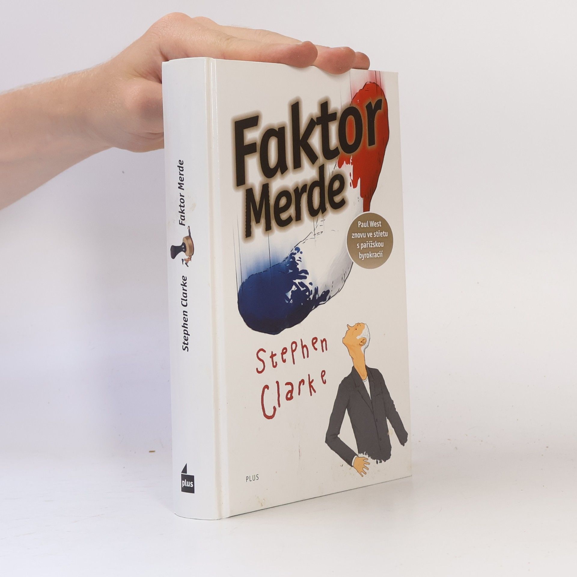 Stephen Clarke Faktor Merde