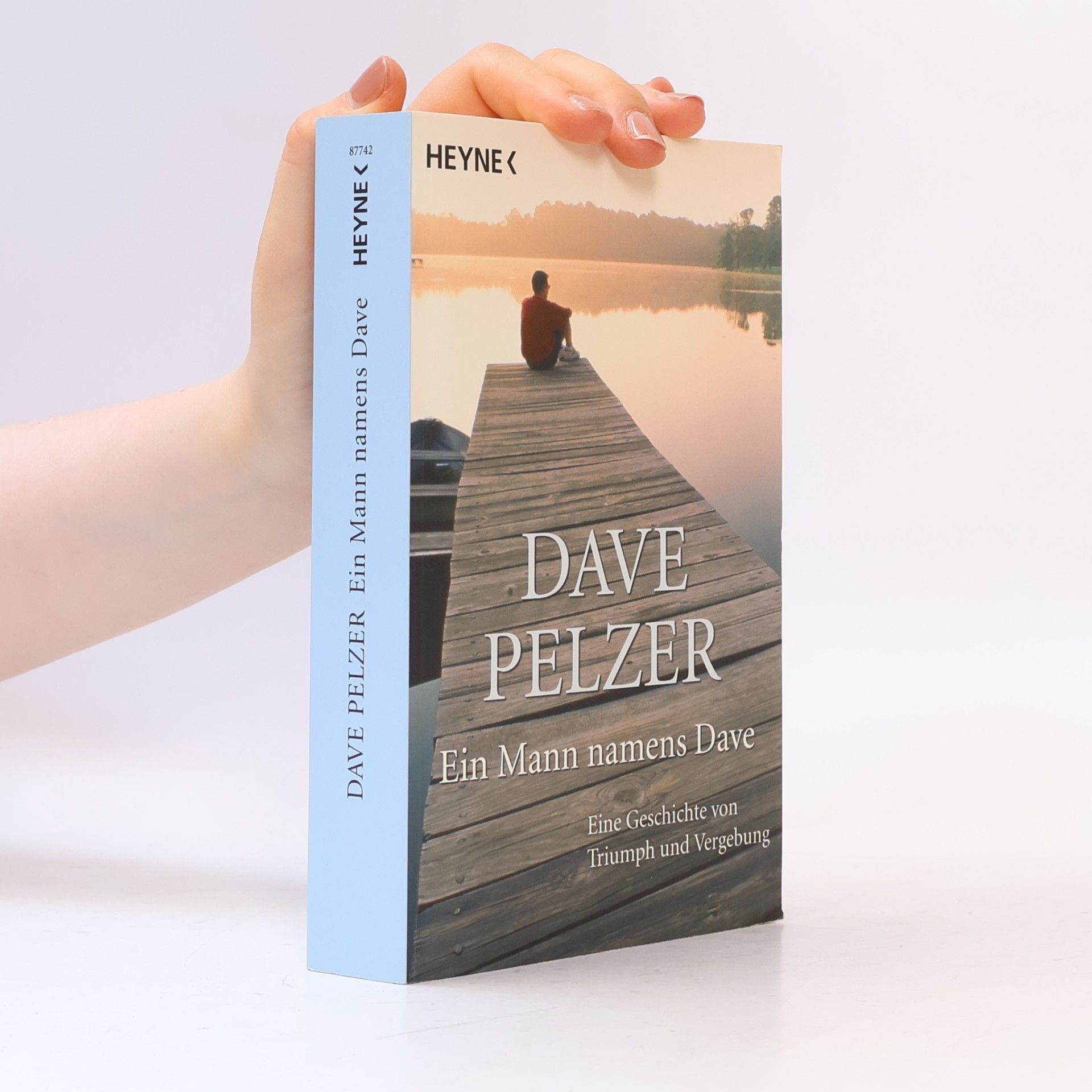 Dave Pelzer Ein Mann namens Dave