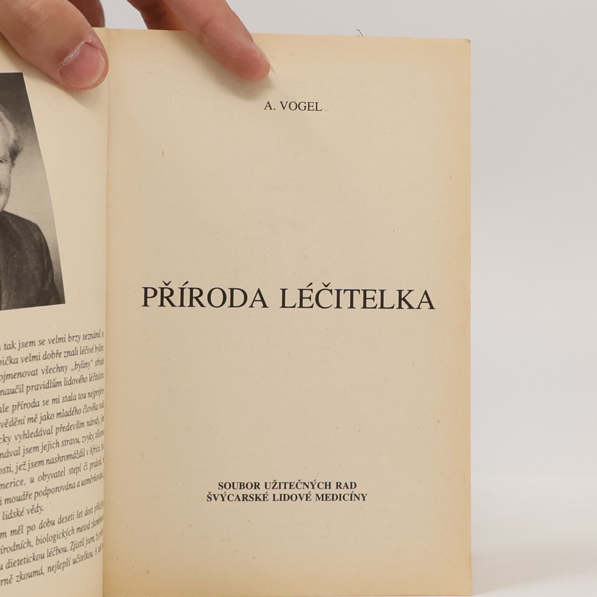A. Vogel Příroda léčitelka. Soubor užitečných rad švýcarské lidové medicíny