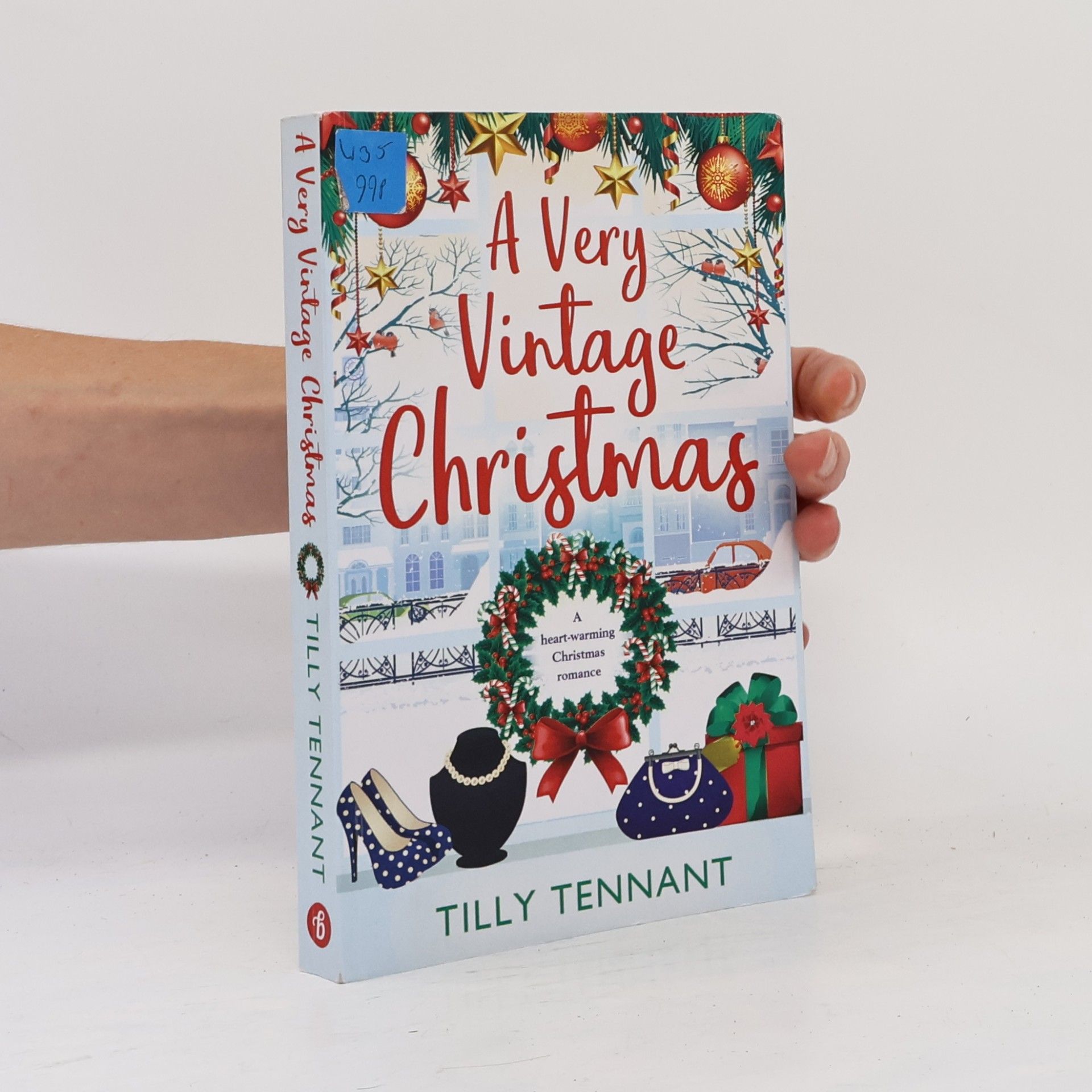 Tilly Tennant An Unforgettable Christmas - 1: A Very Vintage Christmas