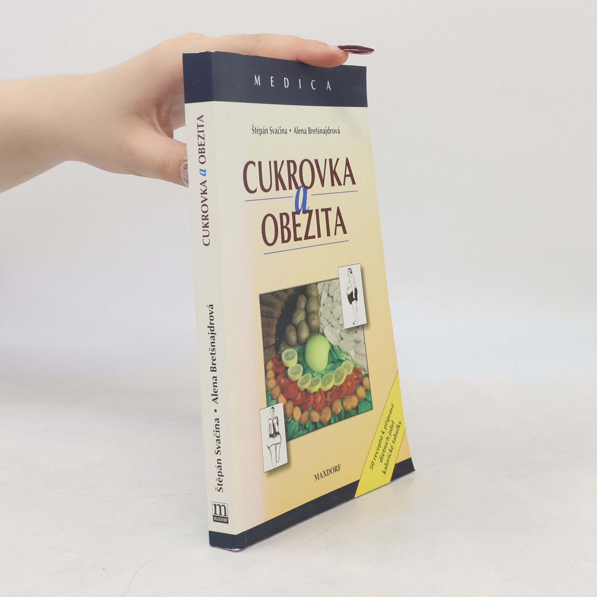 Alena Bretšnajdrová Cukrovka a obezita