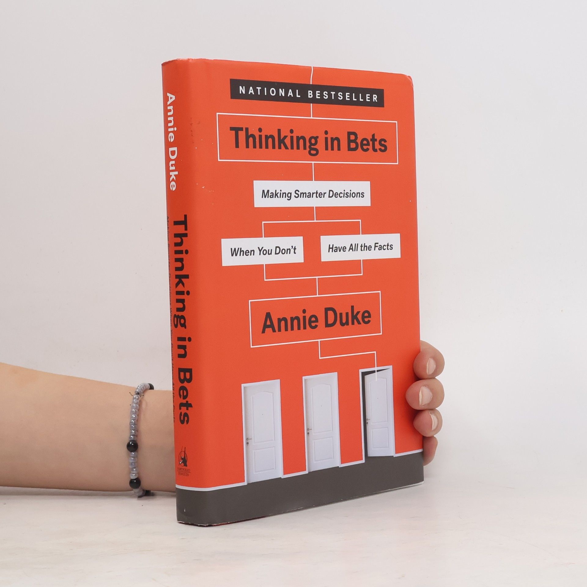 Thinking in Bets: Making Smarter Decisions When You Don't Have All the Facts