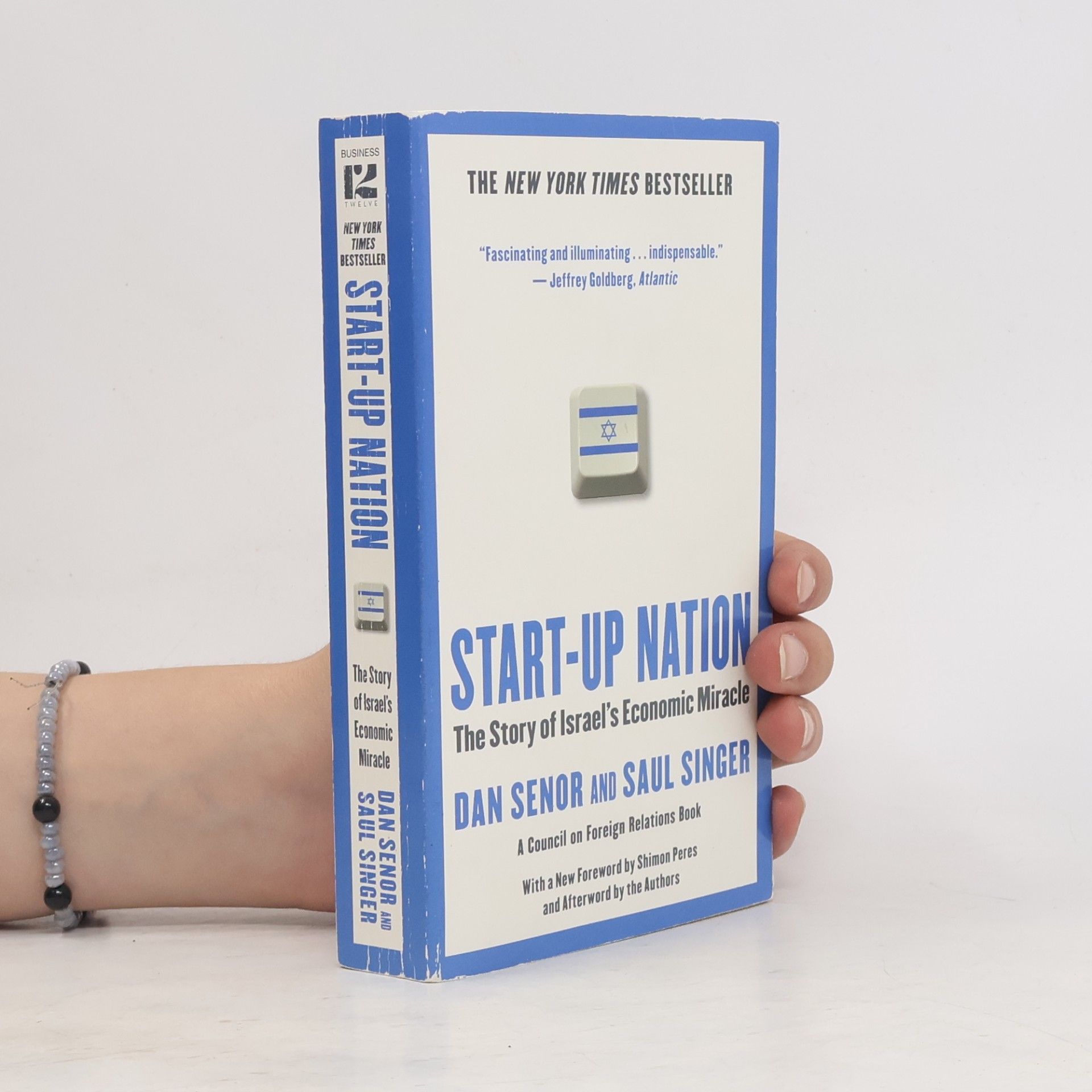 Dan Senor Start-up nation. The story of Israel's economic miracle
