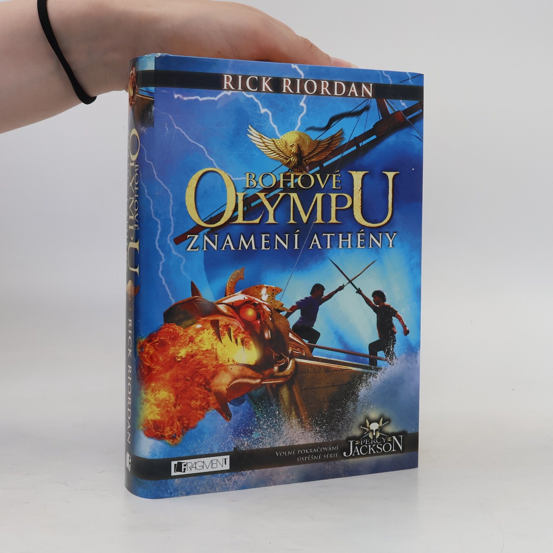 Rick Riordan Bohové Olympu. Znamení Athény