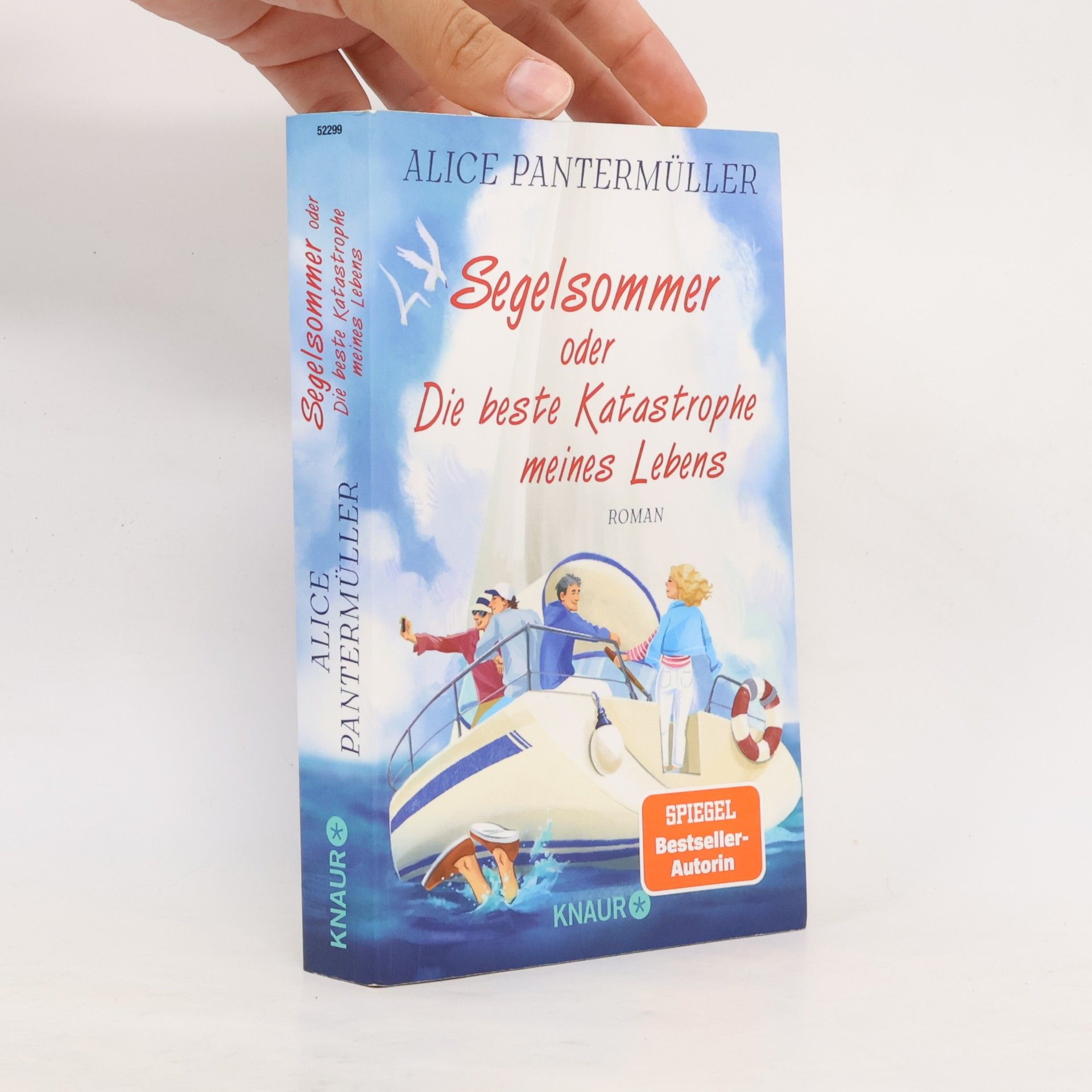 Segelsommer oder Die beste Katastrophe meines Lebens
