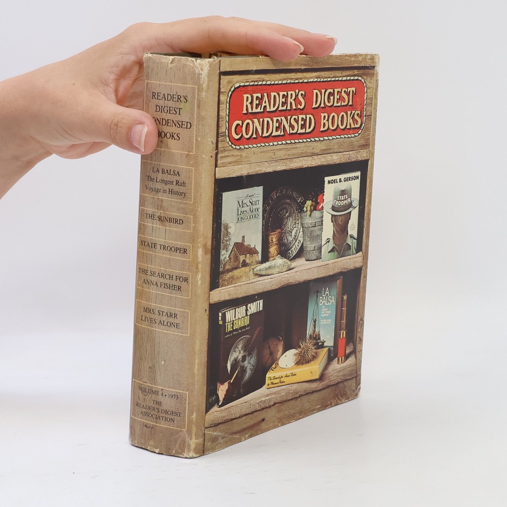 AA.VV. Reader’s Digest Condensed Books: La Balsa. The Sunbird. State Trooper. The Search for Anna Fisher. Mrs. Starr Lives Alone