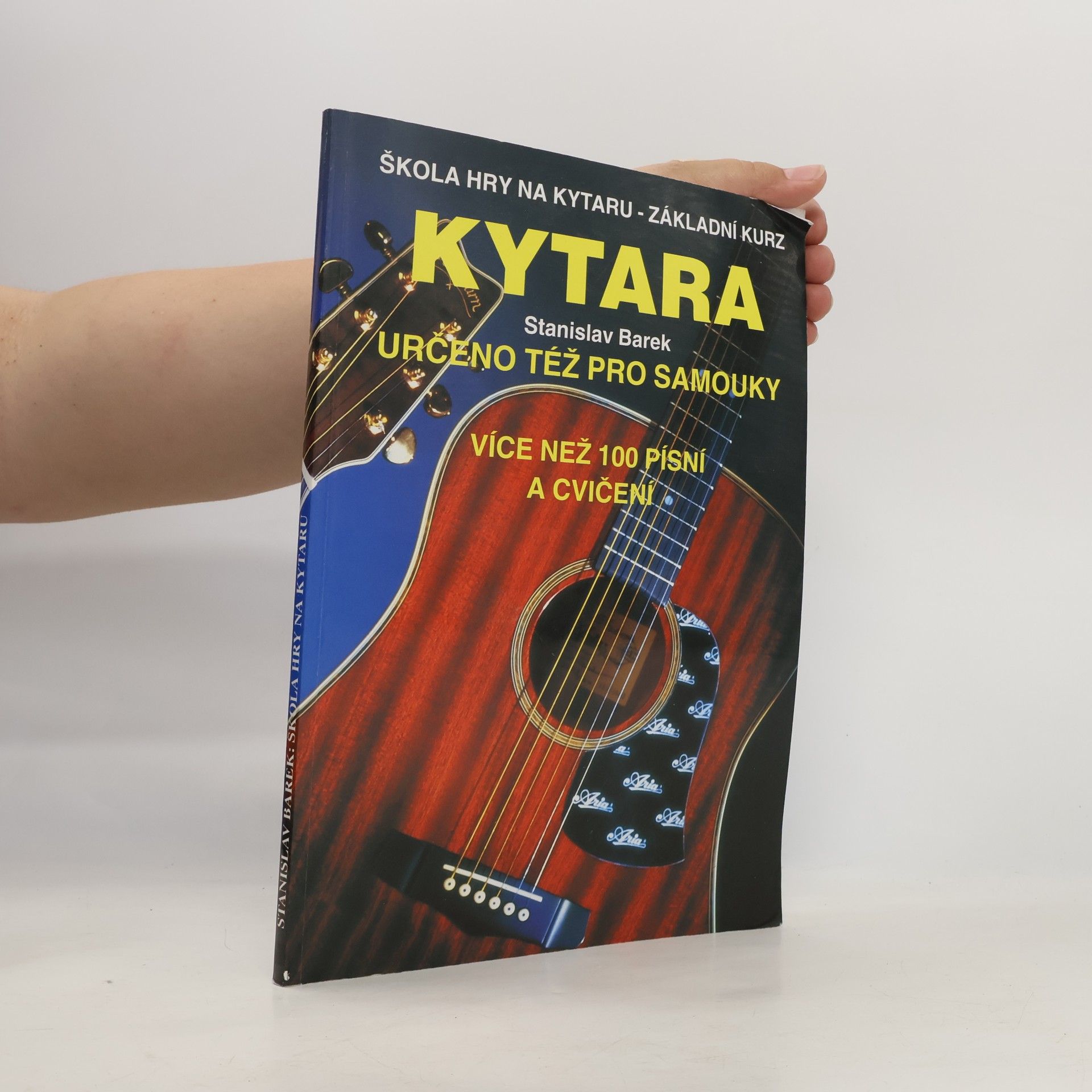 Stanislav Barek Kytara. Škola hry na kytaru - základní kurz