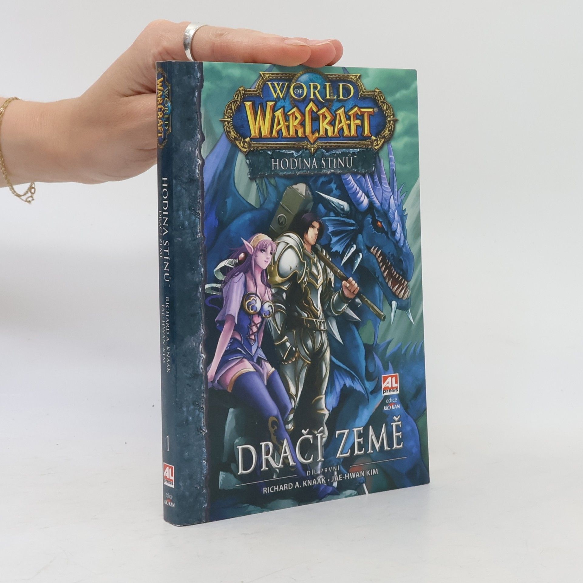 Jae Hwan Kim World of WarCraft: Hodina stínů. Díl první: Dračí země