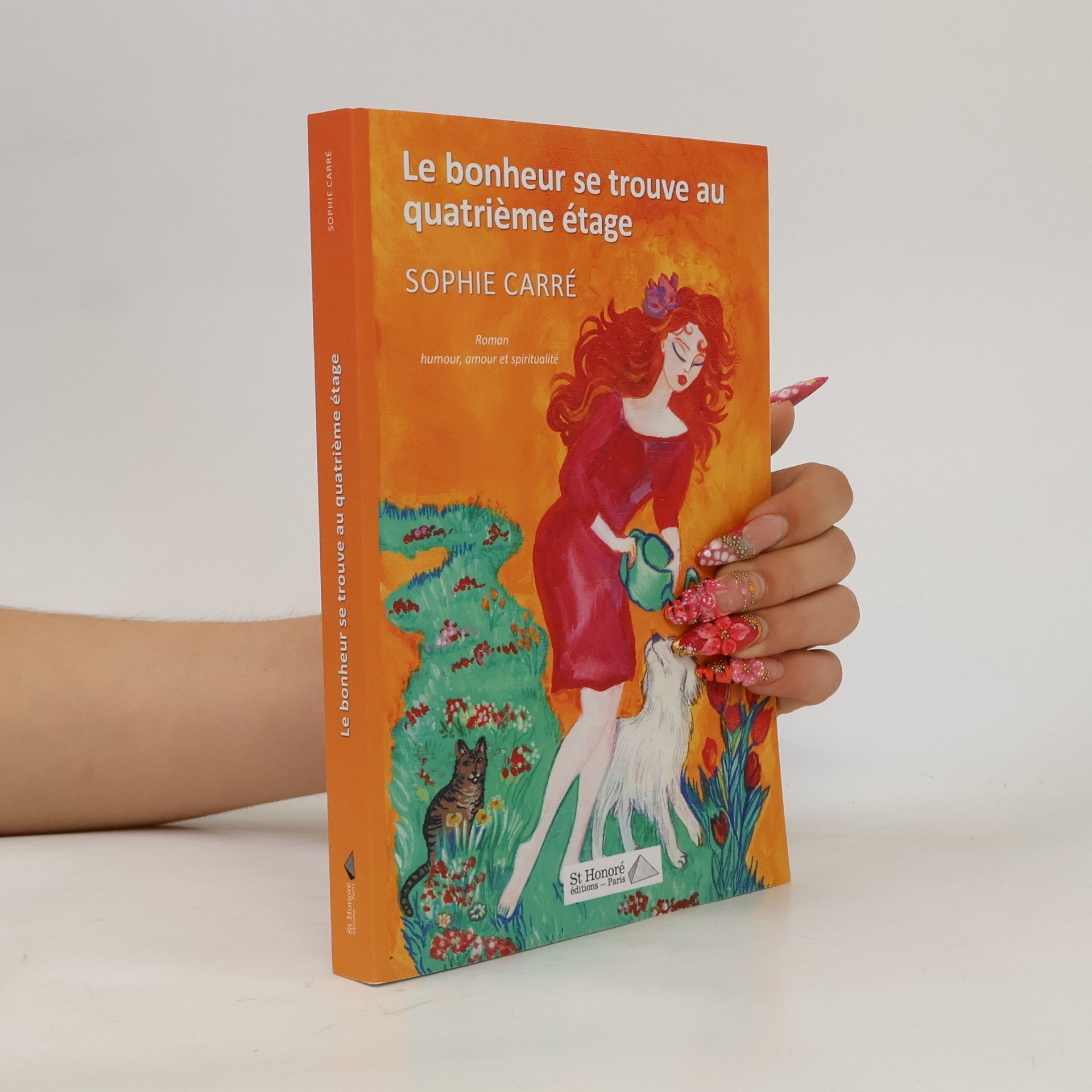 Sophie Carré Le bonheur se trouve au quatrième étage