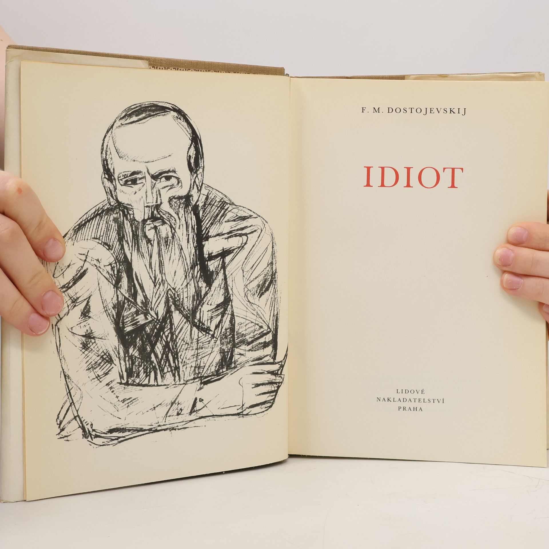 Fjodor Michajlovič Dostojevskij Idiot