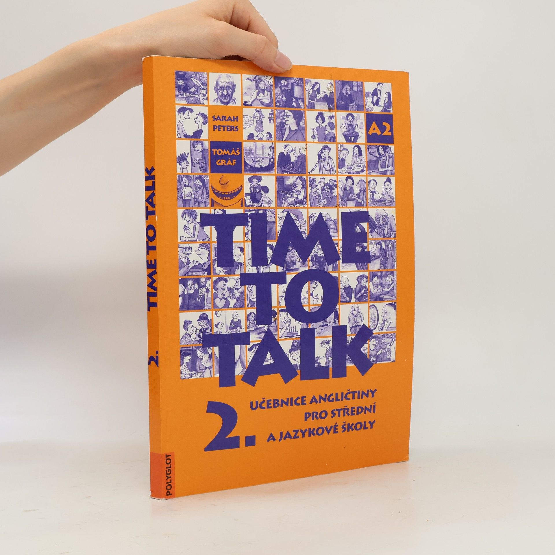 Time to talk 2. Učebnice angličtiny pro střední a jazykové školy