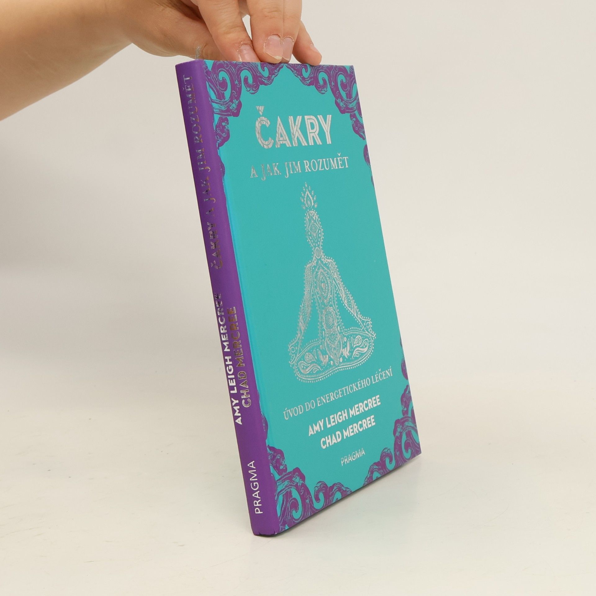 Amy Leigh Mercree Čakry a jak jim rozumět