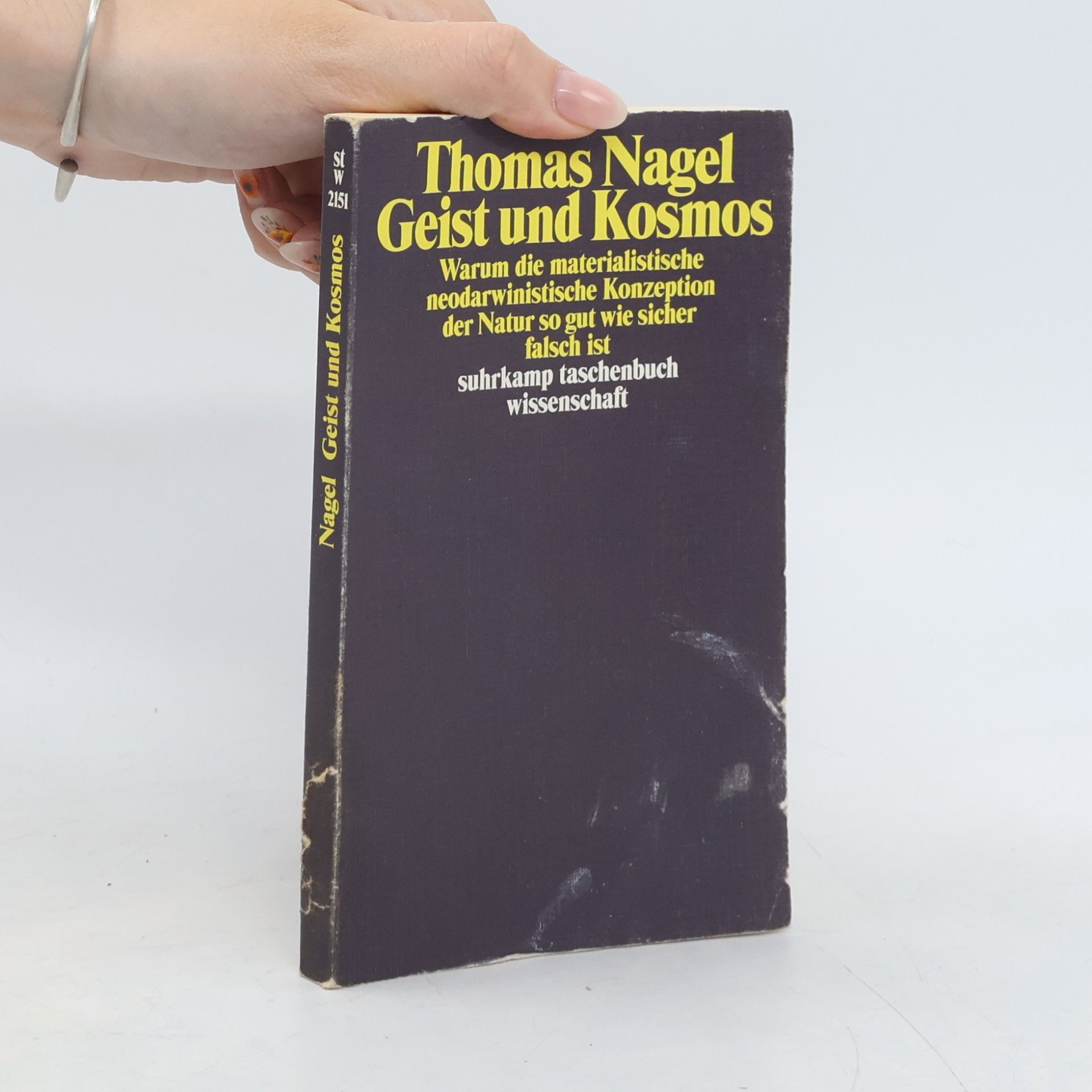 Thomas Nagel Geist und Kosmos