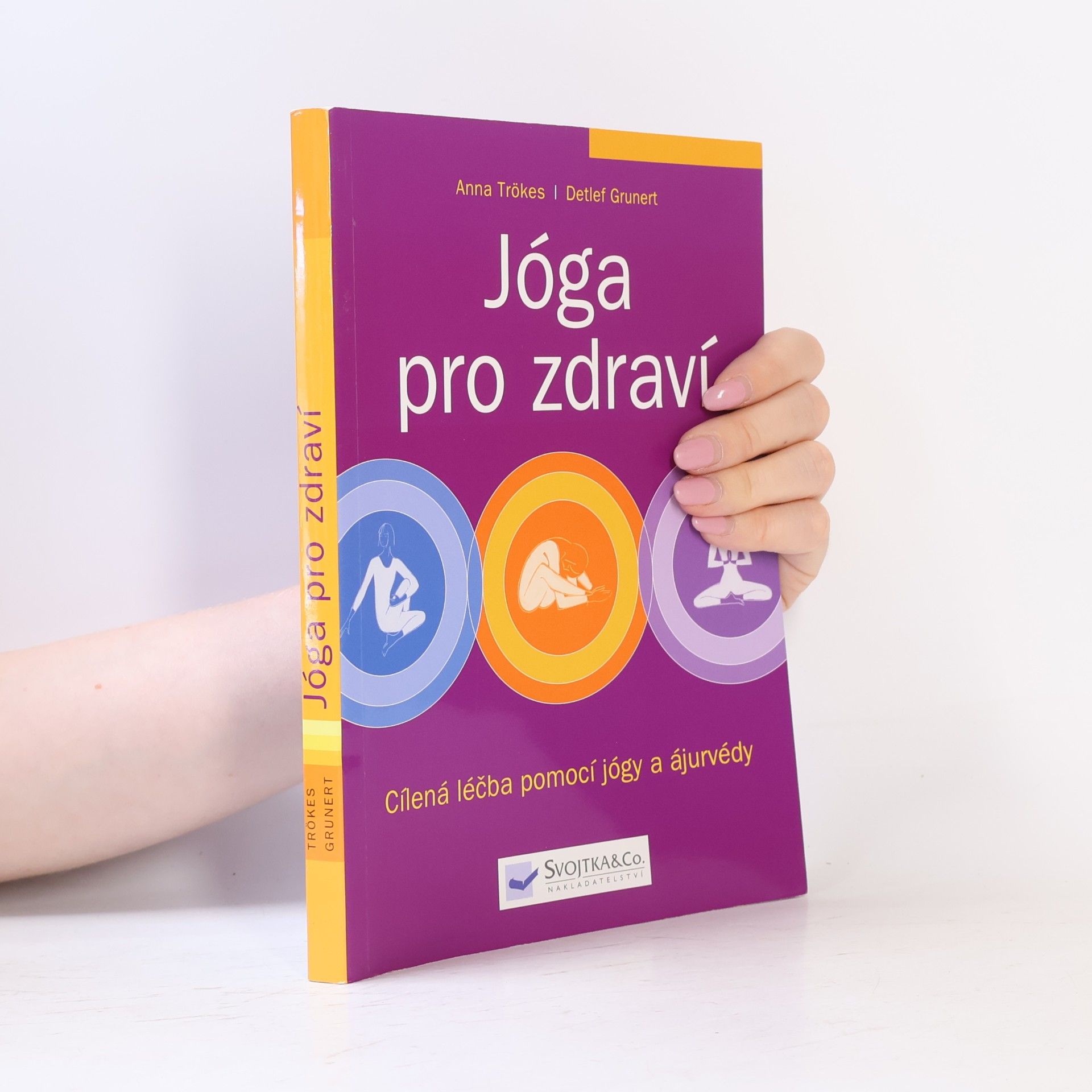 Detlef Grunert Jóga pro zdraví