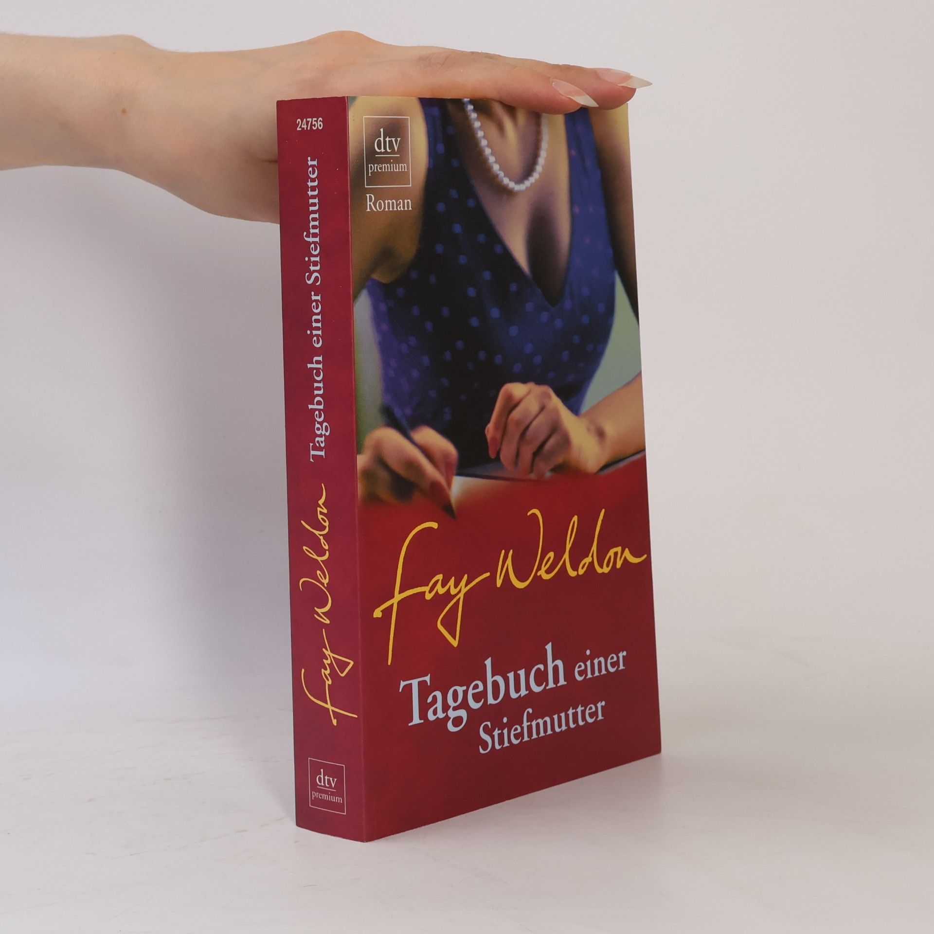 Fay Weldon Tagebuch einer Stiefmutter