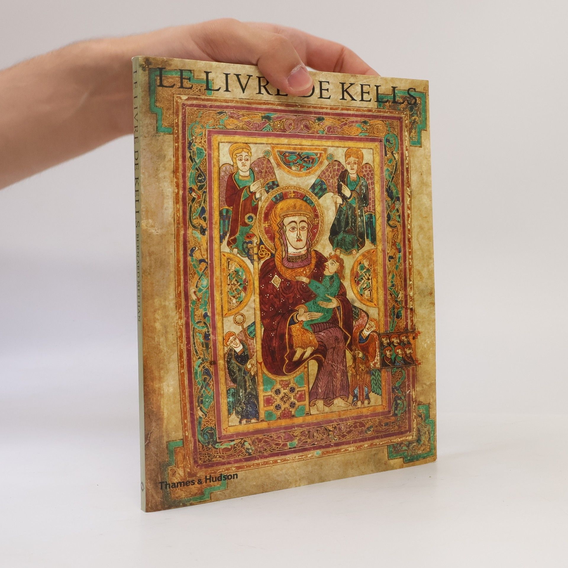 Bernard Meehan Le Livre de Kells