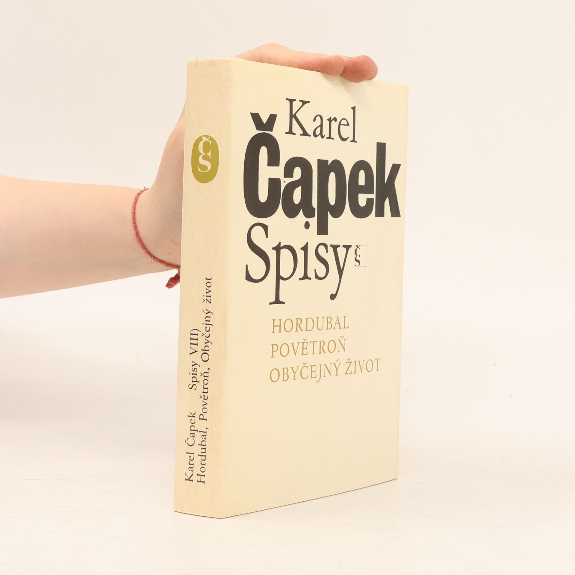 Karel Čapek Spisy VIII. Hordubal. Povětroň. Obyčejný život
