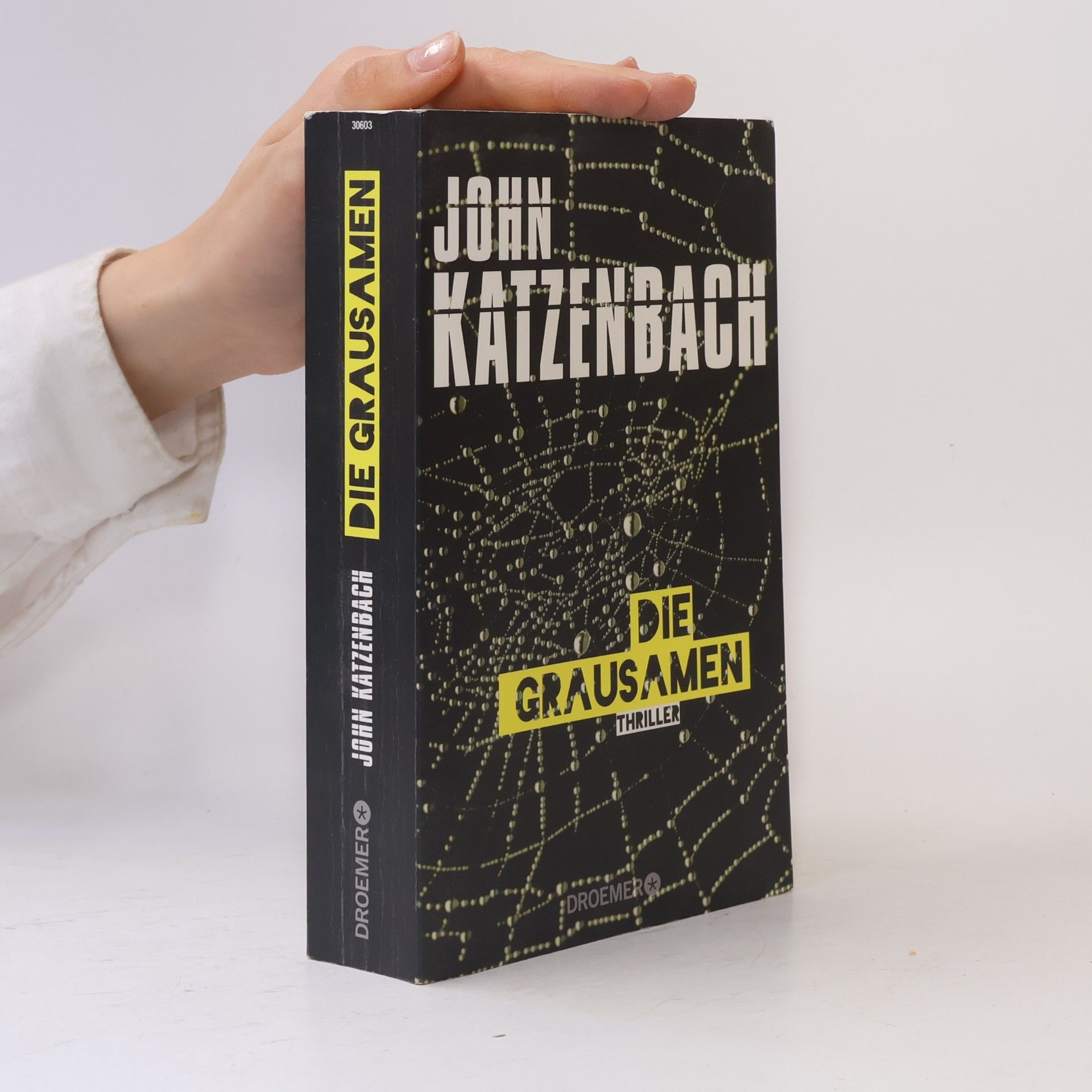 John Katzenbach Die Grausamen