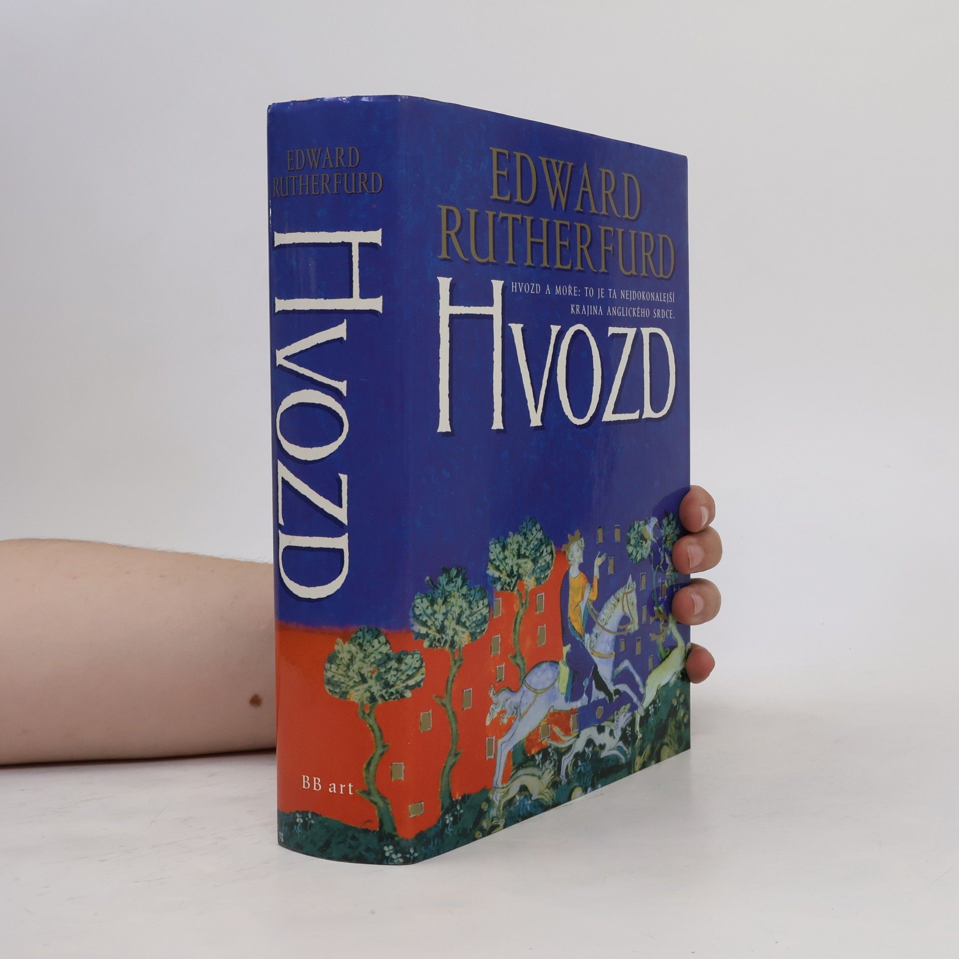 Edward Rutherfurd Hvozd
