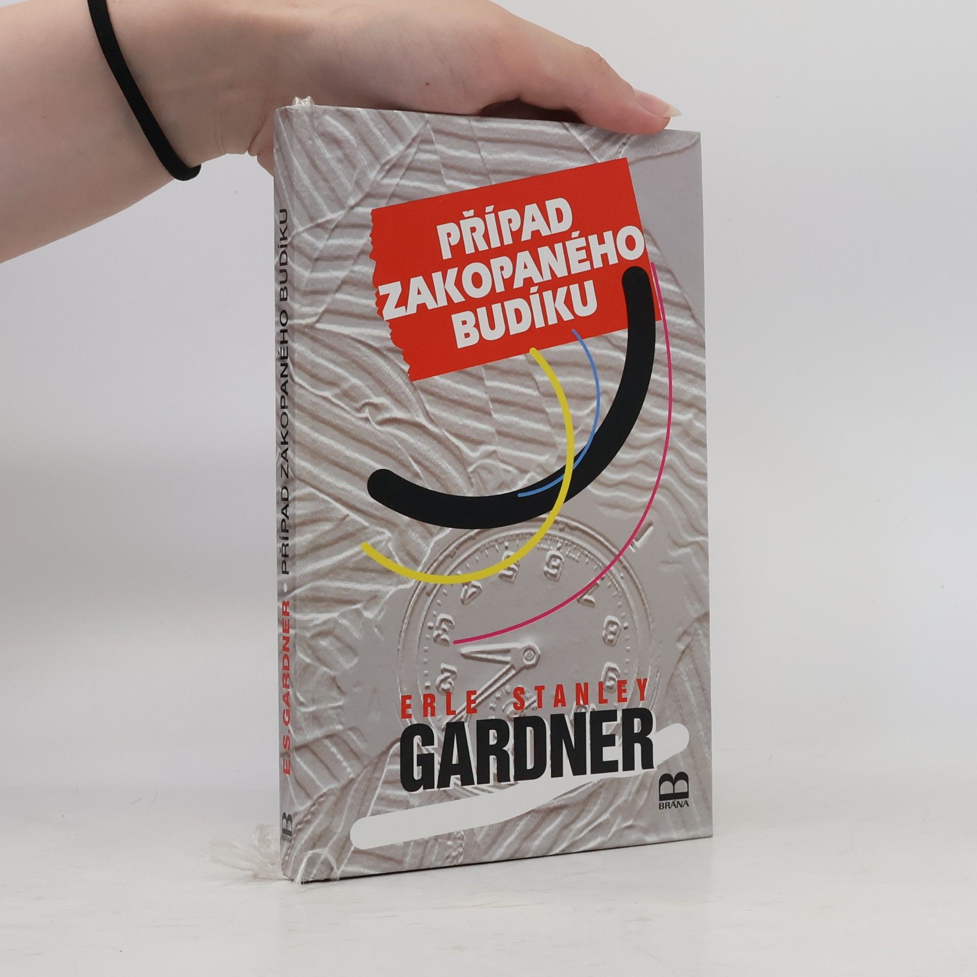 Erle Stanley Gardner Případ zakopaného budíku