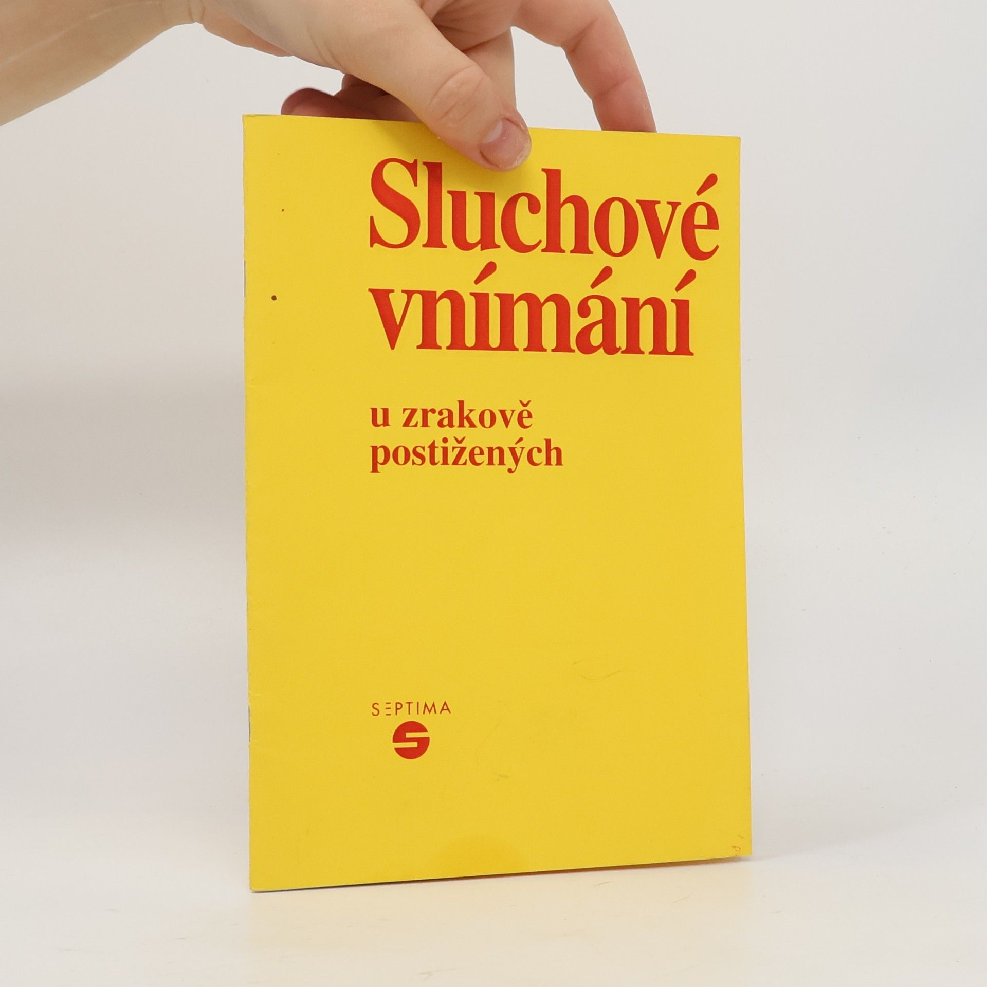 Alena Keblová Sluchové vnímání u zrakově postižených