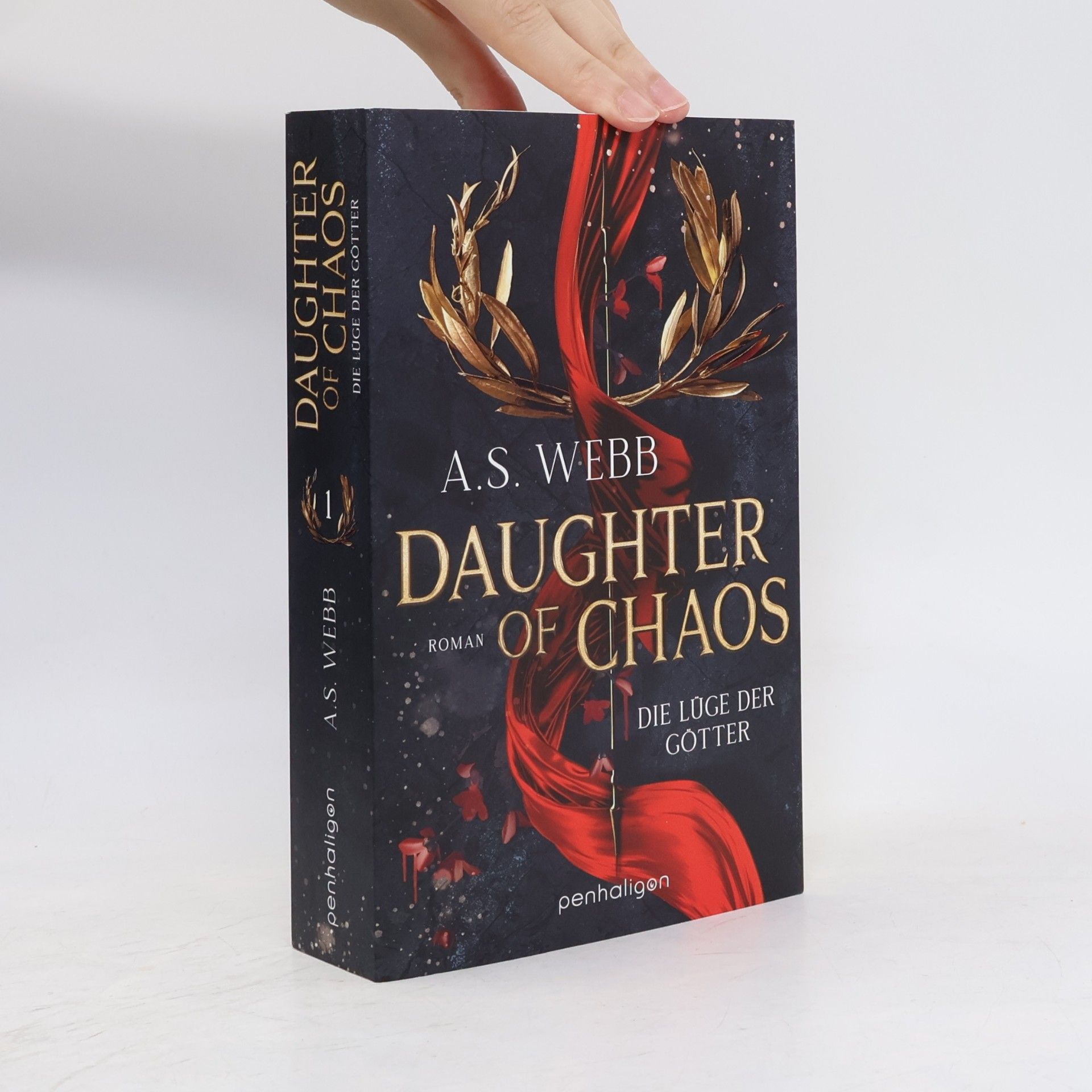 A. S. Webb Daughter of Chaos - Die Lüge der Götter