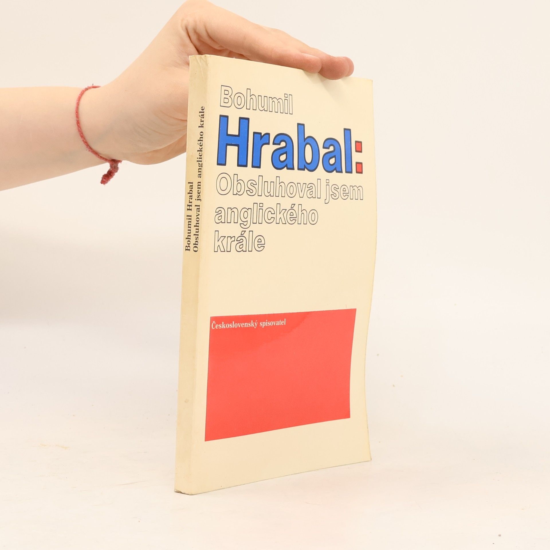 Bohumil Hrabal Obsluhoval jsem anglického krále