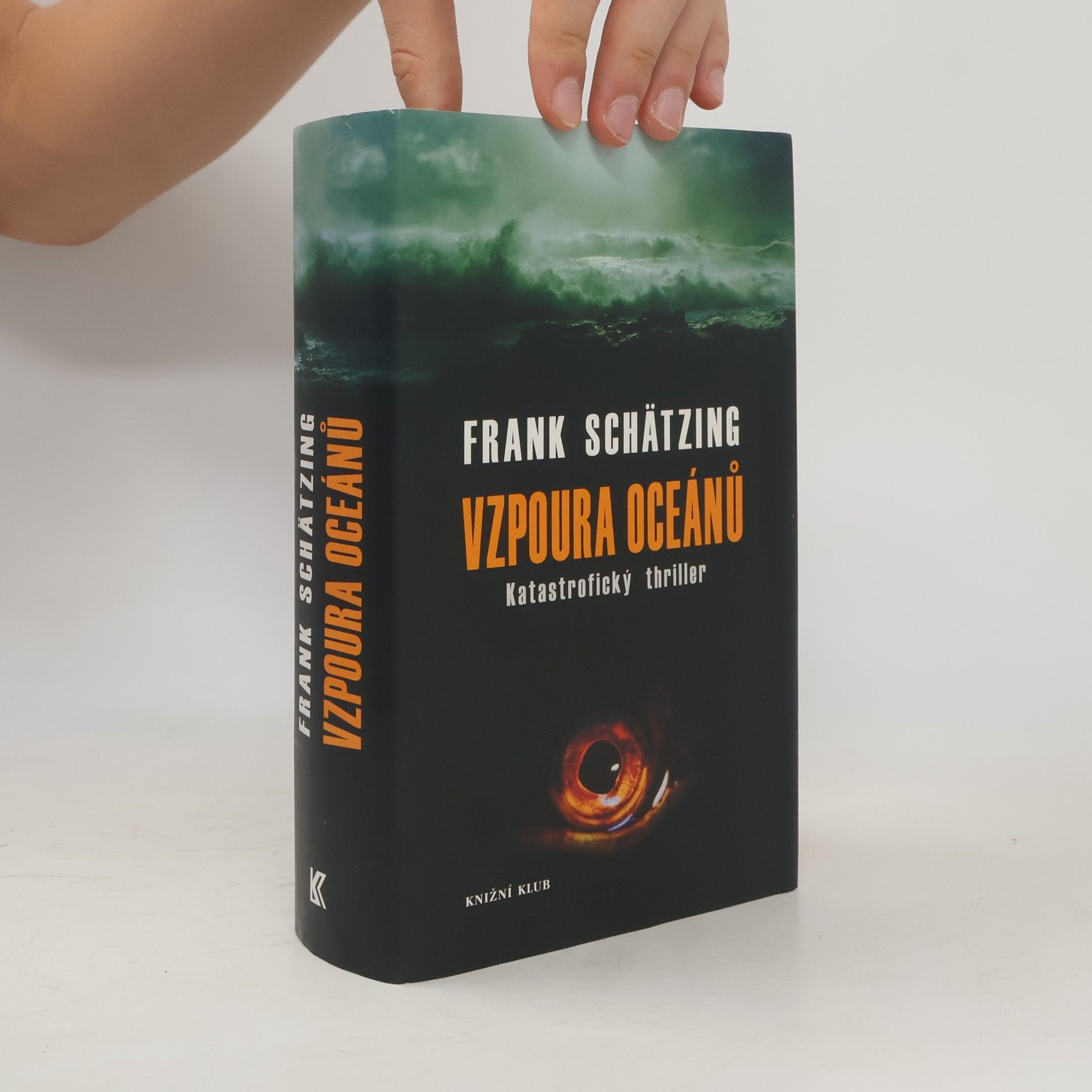 Frank Schätzing Vzpoura oceánů