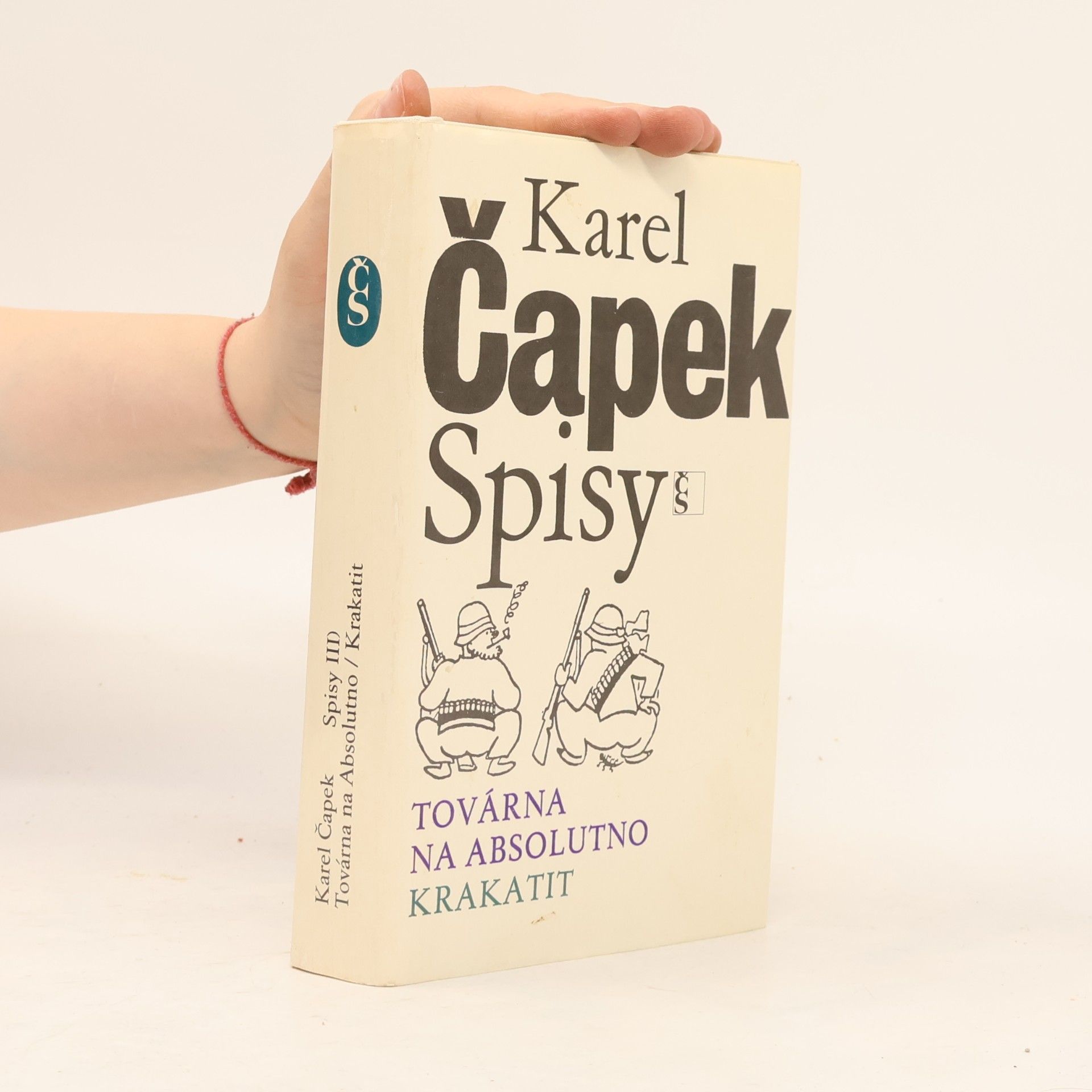 Karel Čapek Továrna na absolutno. Krakatit