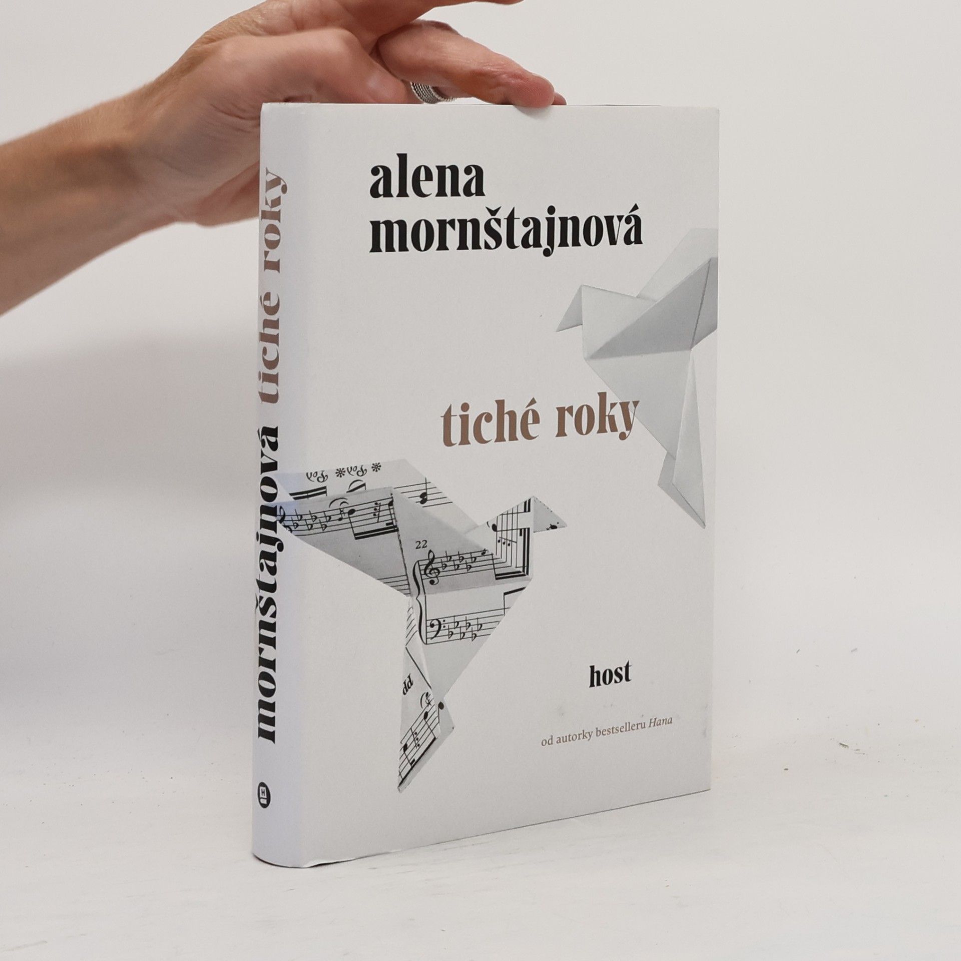 Alena Mornštajnová Tiché roky