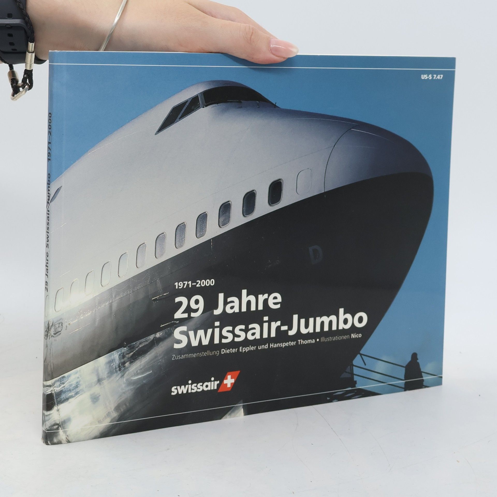 Autorenkollektiv 29 Jahre Swissair-Jumbo 1971-2000
