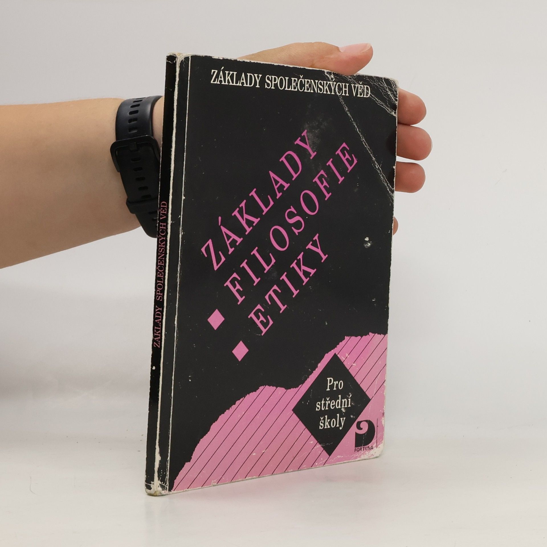 Lenka Adamová Základy filosofie, etiky: Základy společenských věd