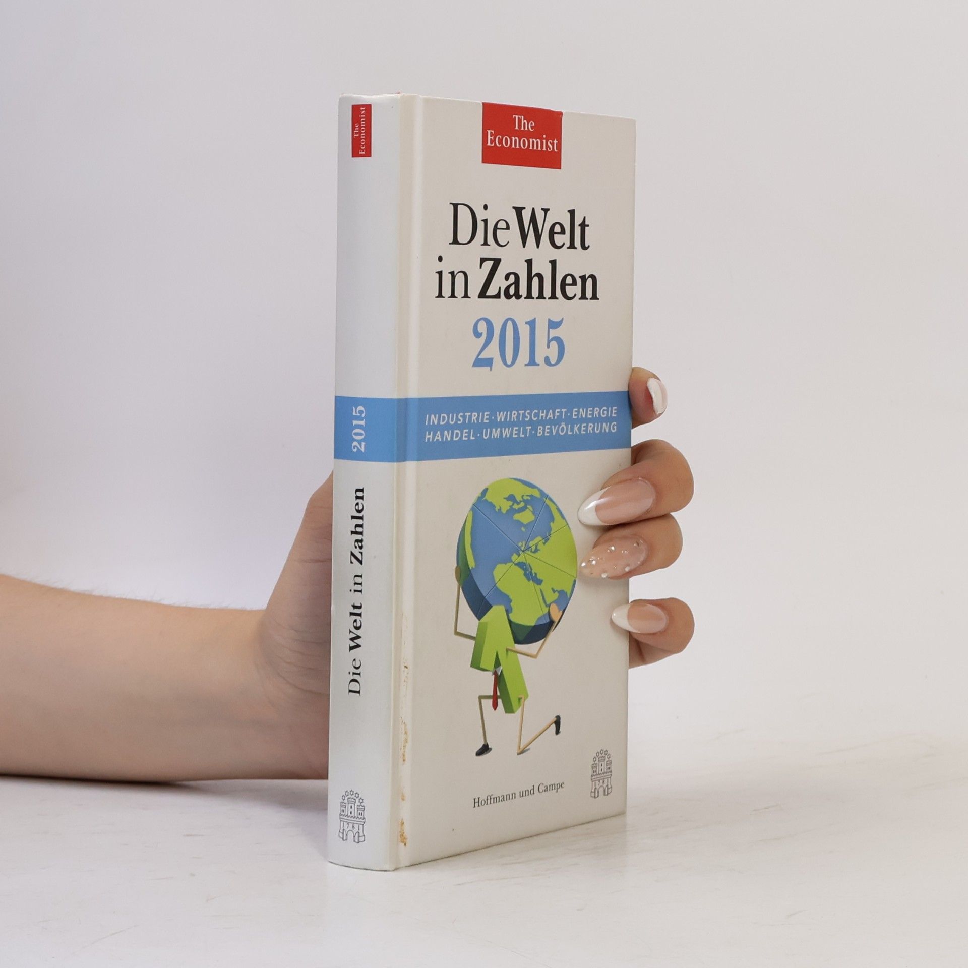 The Economist Die Welt in Zahlen 2015