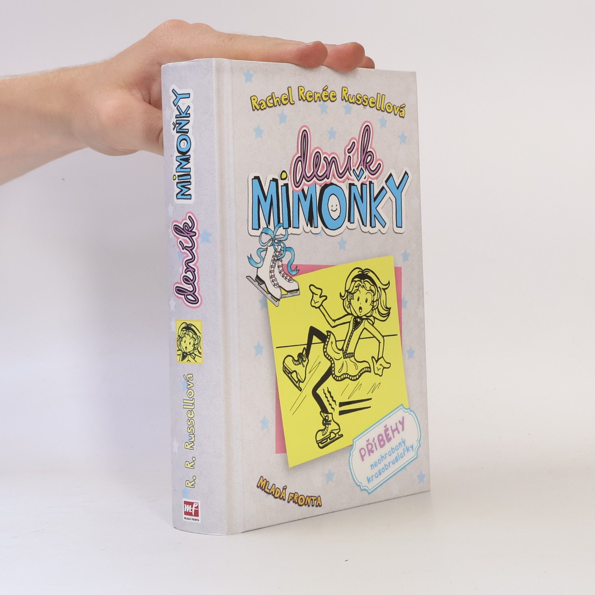 Rachel Renée Russellová Deník mimoňky 4. Příběhy neohrabaný krasobruslařky