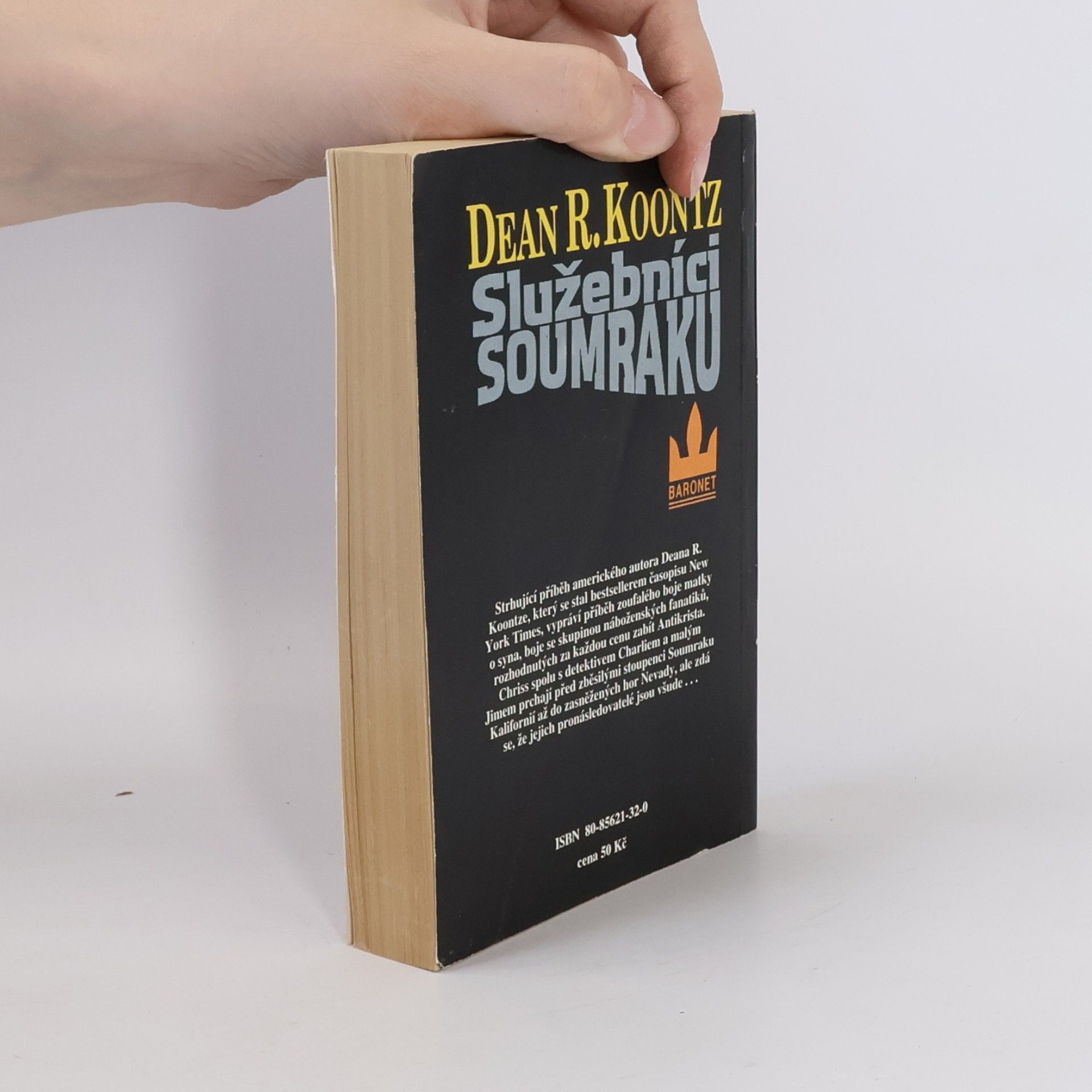 Dean Ray Koontz Služebníci soumraku