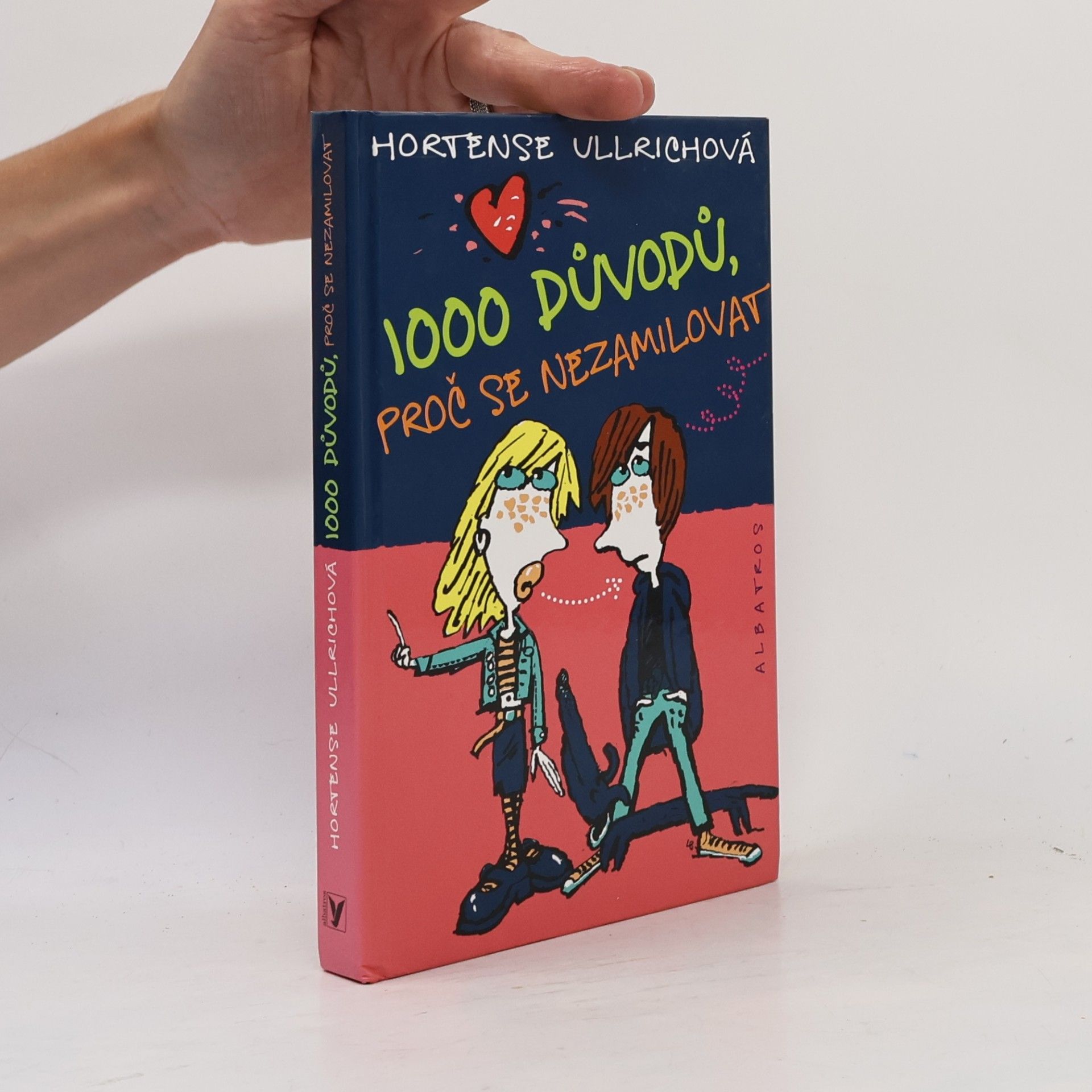 Hortense Ullrich 1000 důvodů, proč se nezamilovat