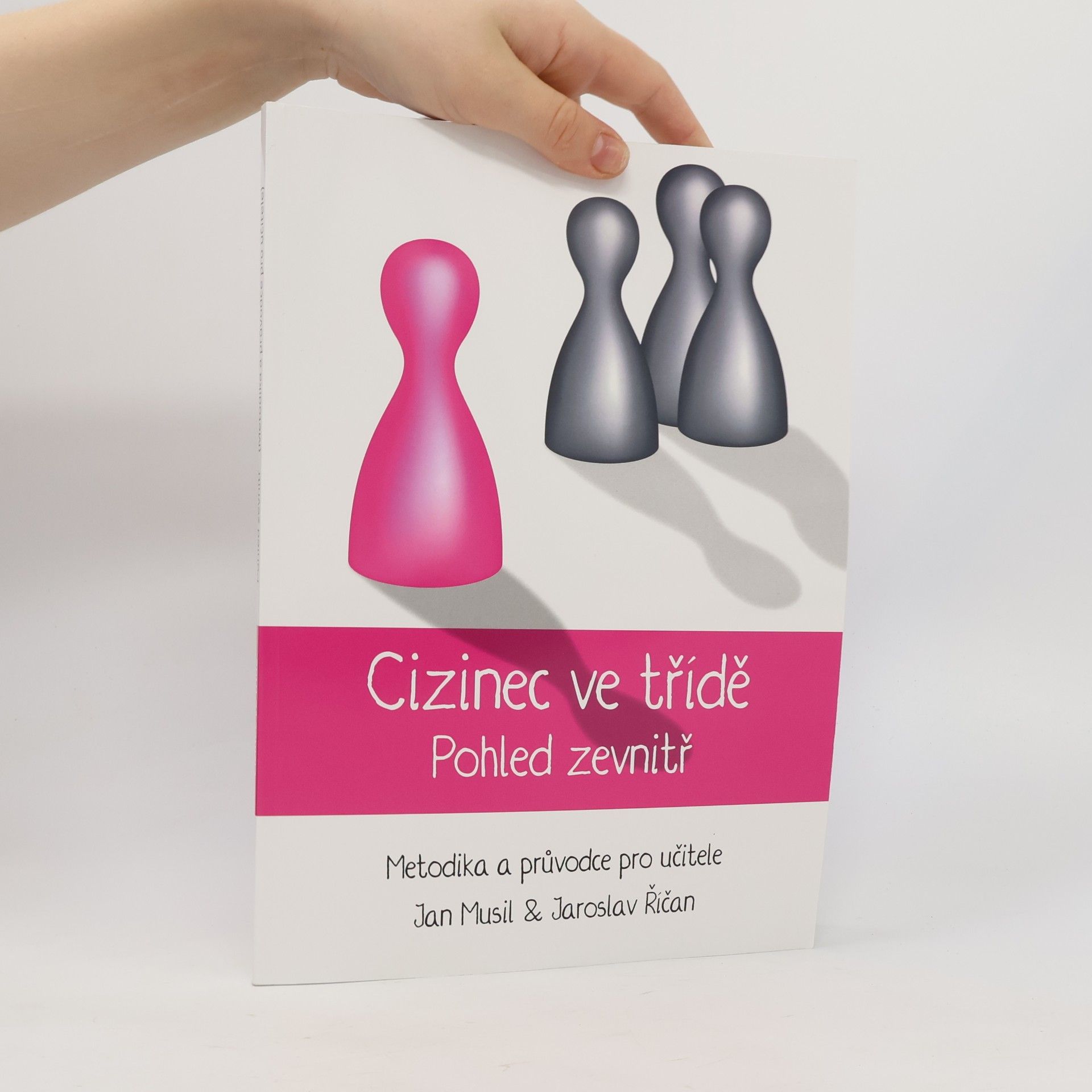 Jaroslav Říčan Cizinec ve třídě: Pohled zevnitř