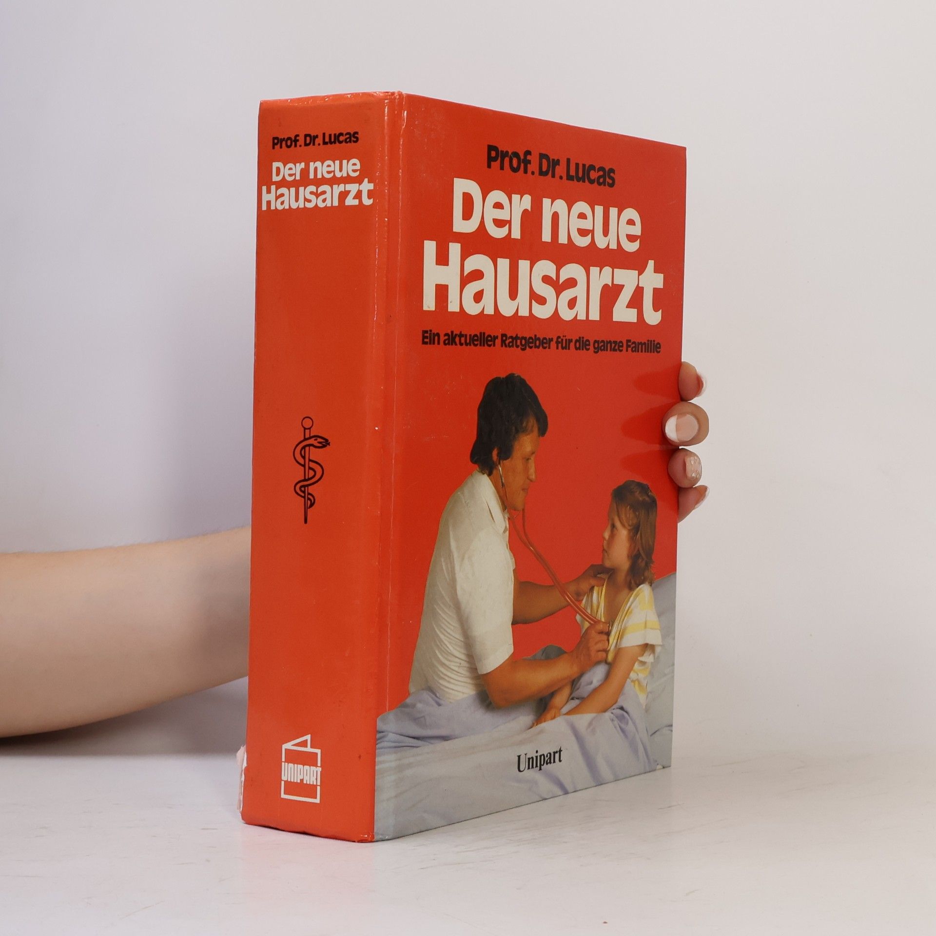 Heinrich Lucas Der neue Hausarzt