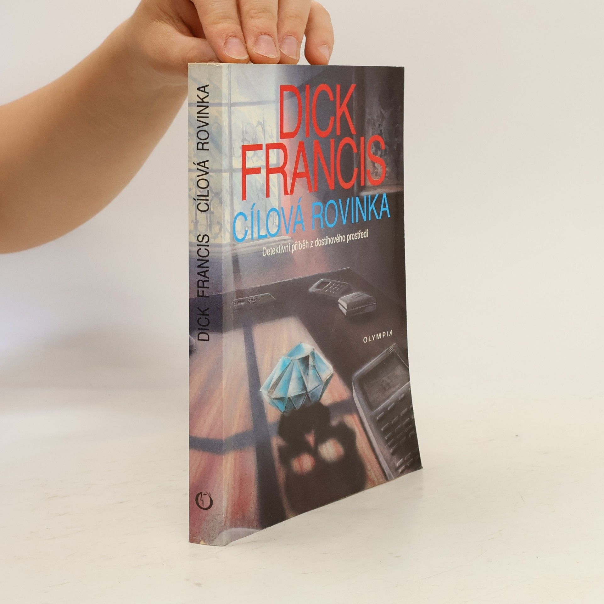 Dick Francis Cílová rovinka