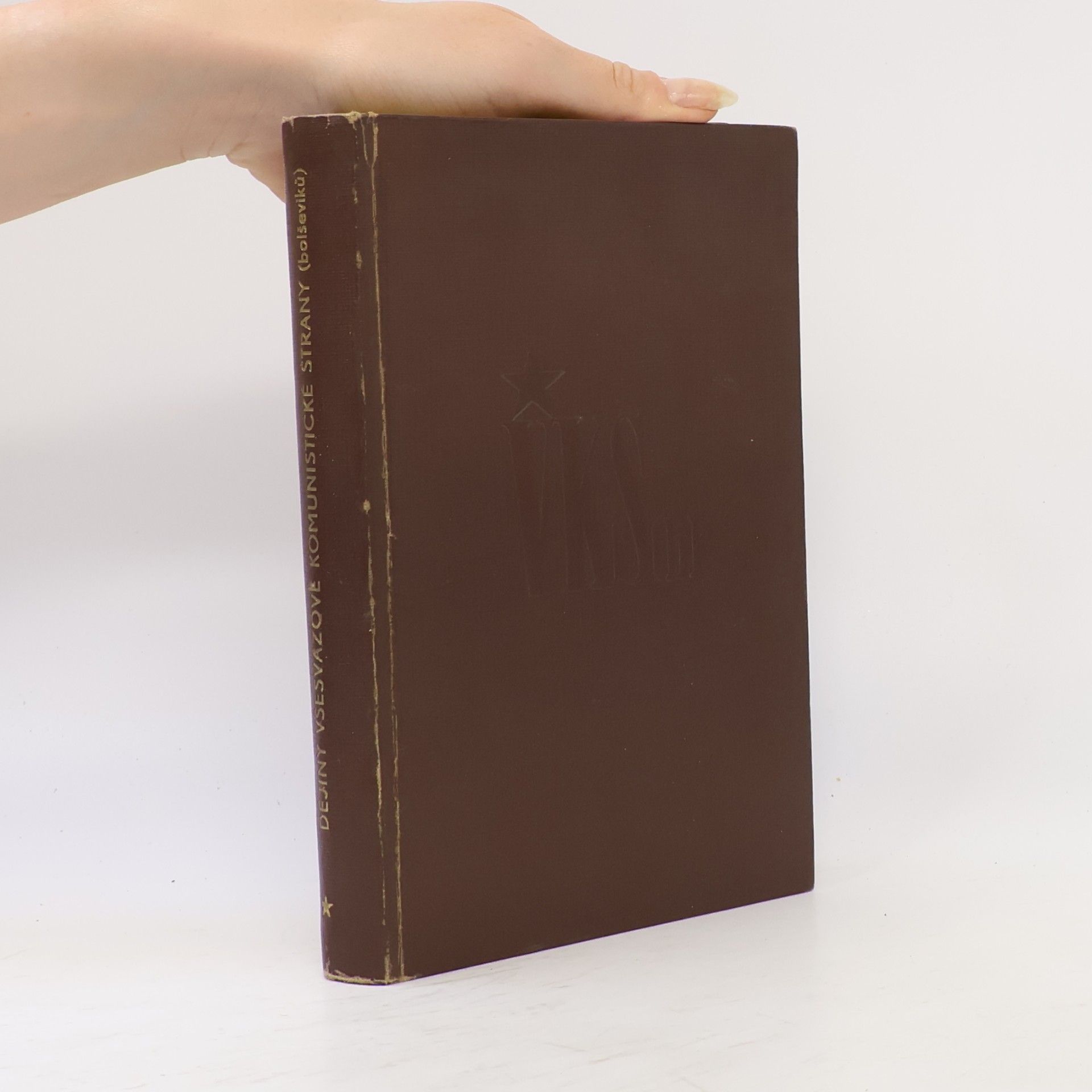 Collectif d'auteurs Dějiny všesvazové komunistické strany (bolševiků)