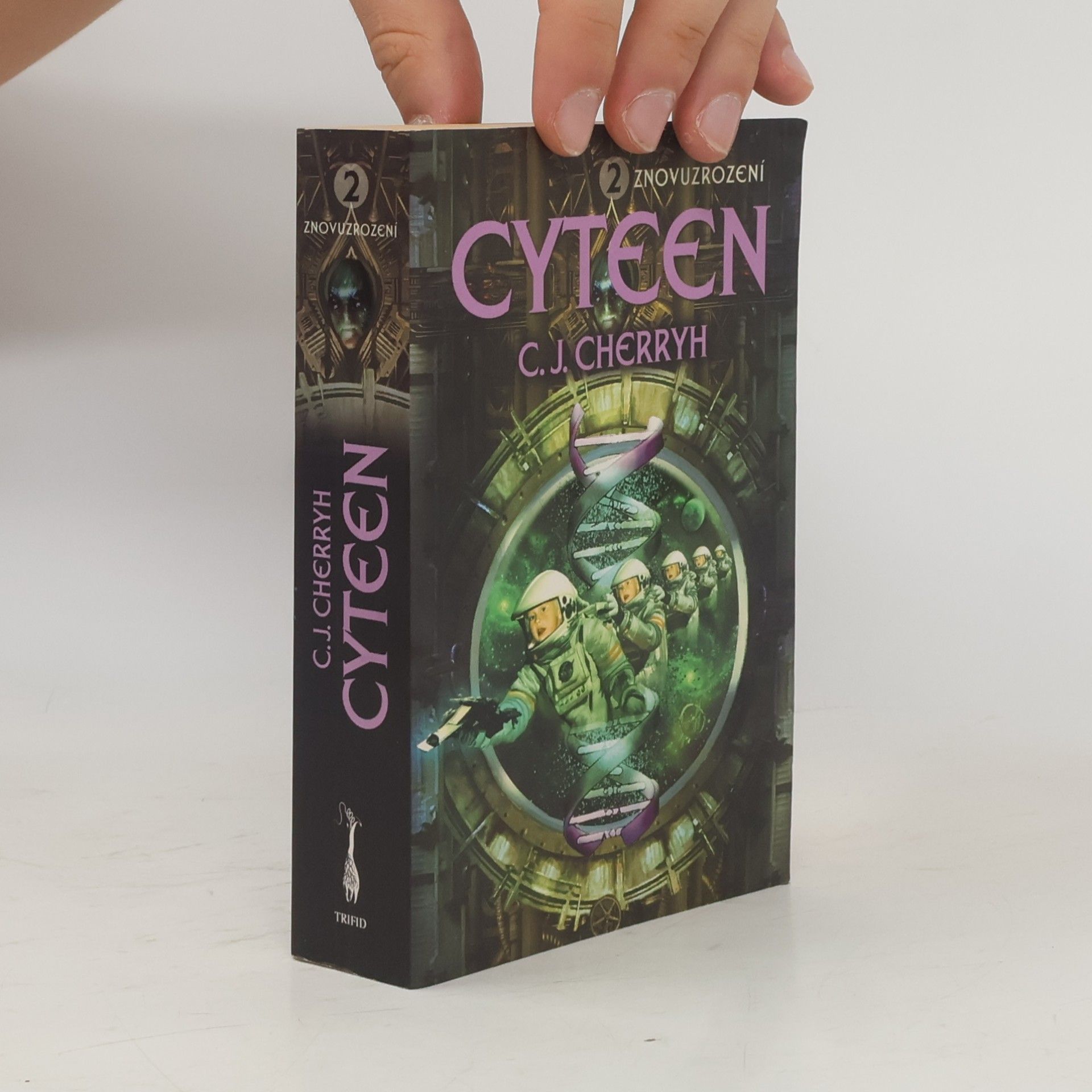 C. J. Cherryh Cyteen. 2, Znovuzrození
