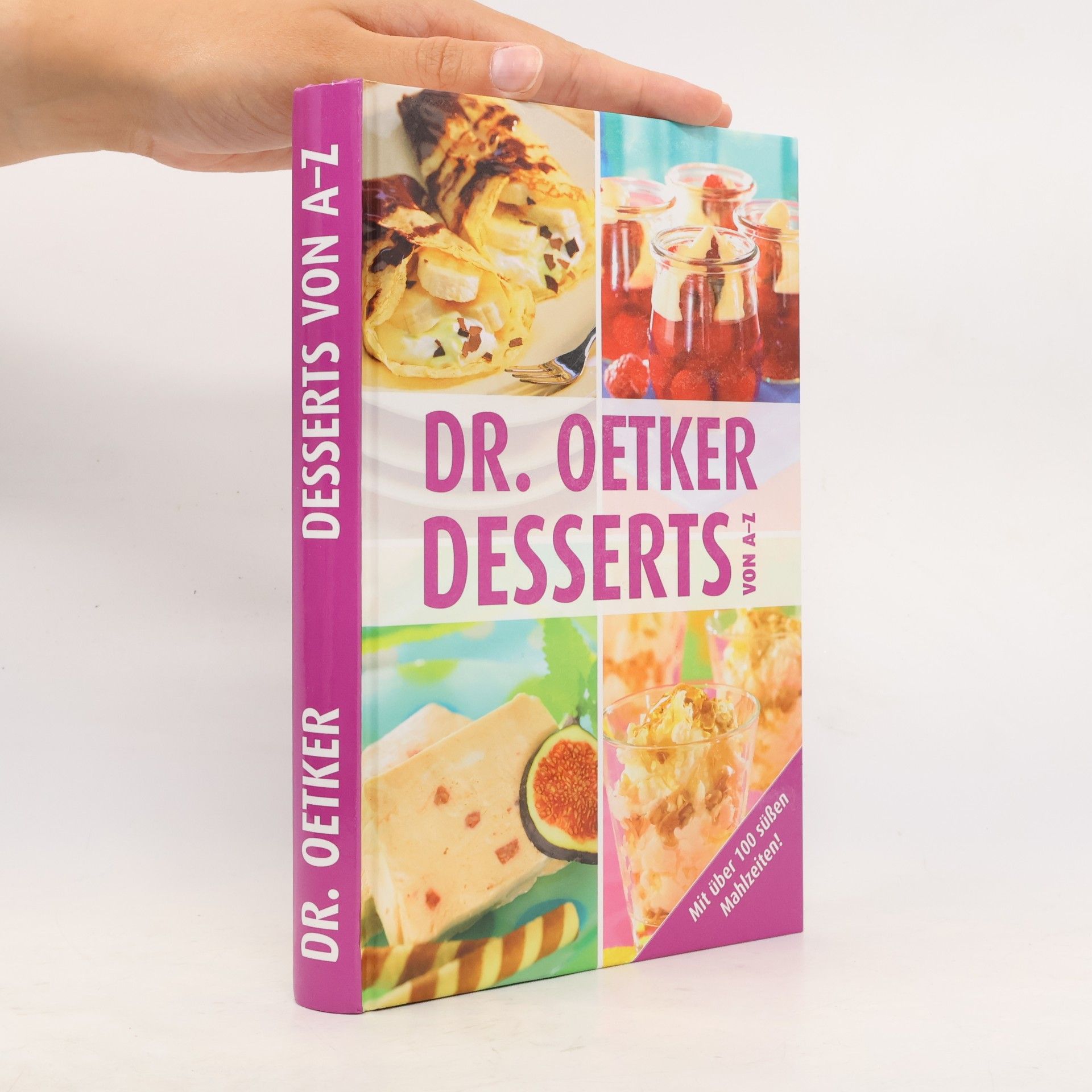 Kolektiv autorů Dr. Oetker Desserts von A-Z