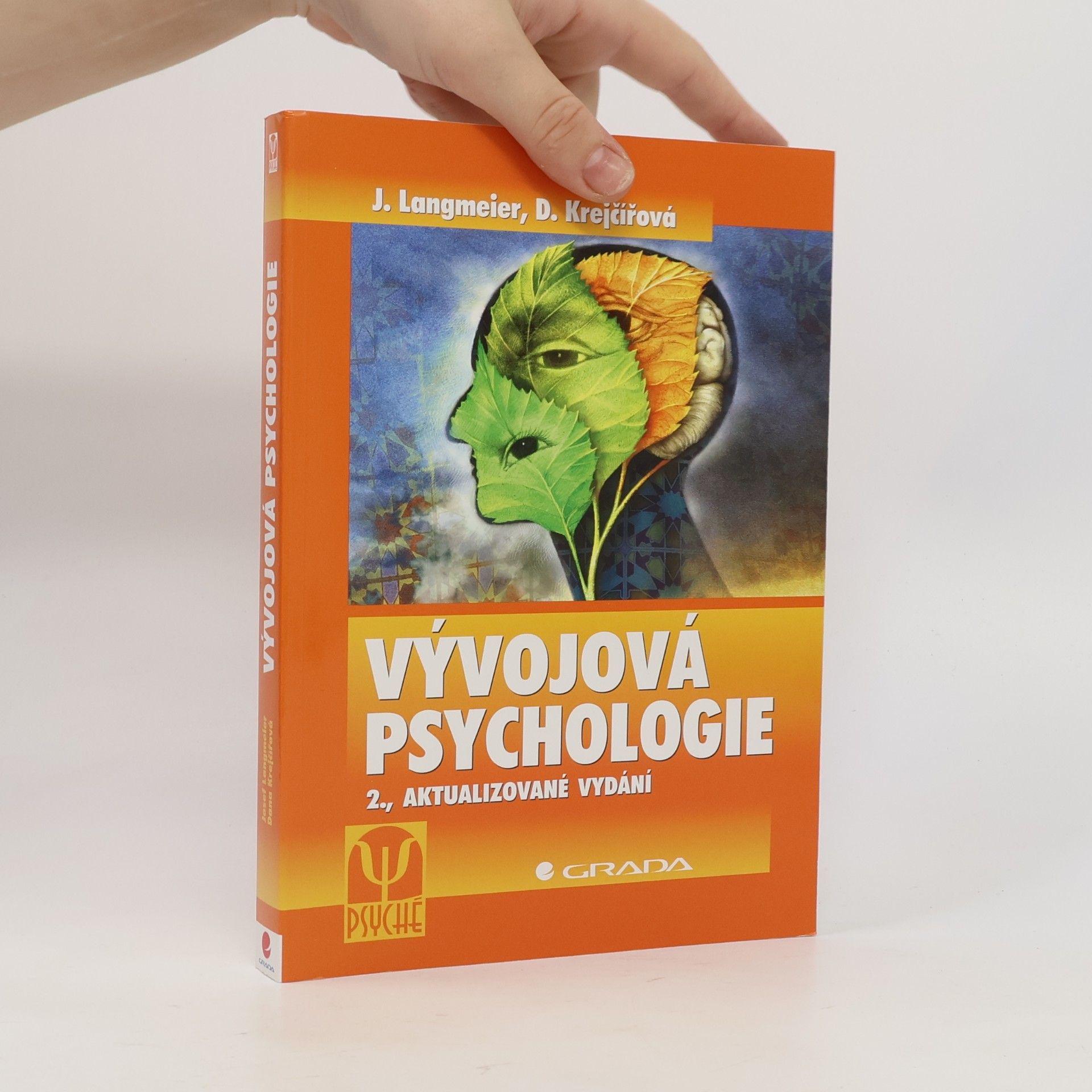 Dana Krejčířová Vývojová psychologie