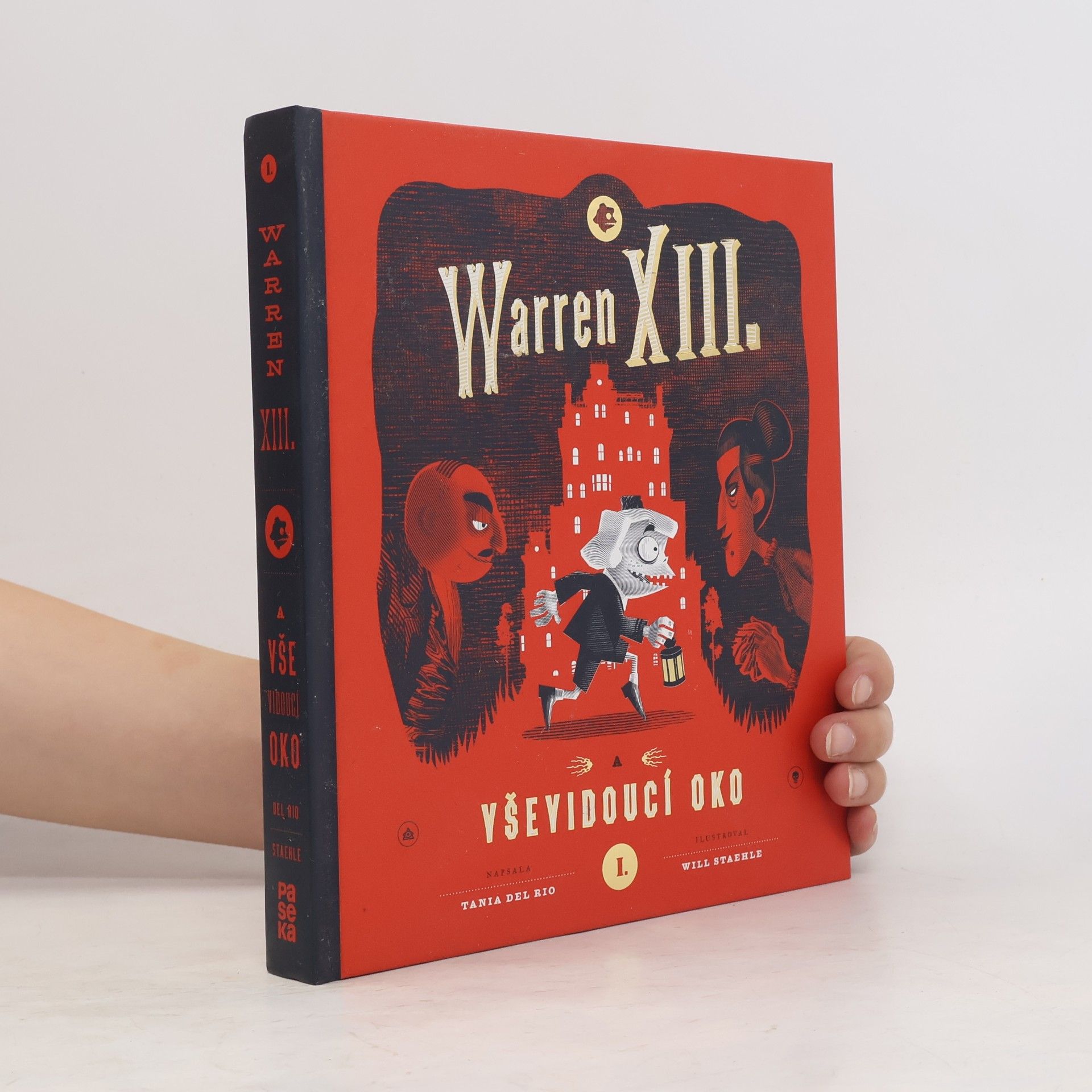 Tania Del Rio Warren XIII. a Vševidoucí oko
