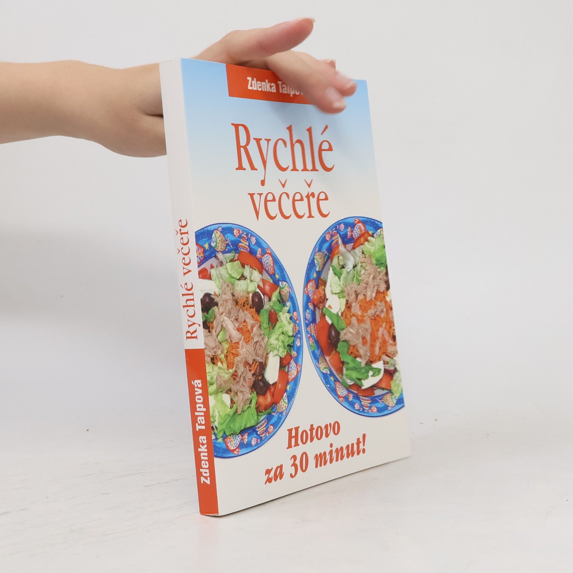 Zdenka Talpová Rychlé večeře