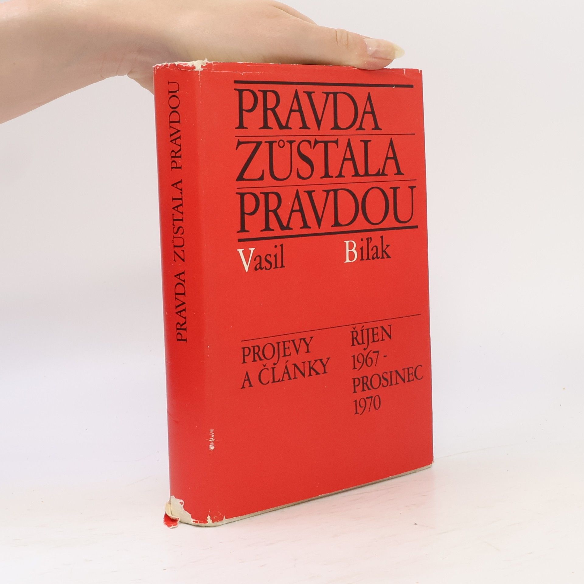 Vasil Biľak Pravda zůstala pravdou