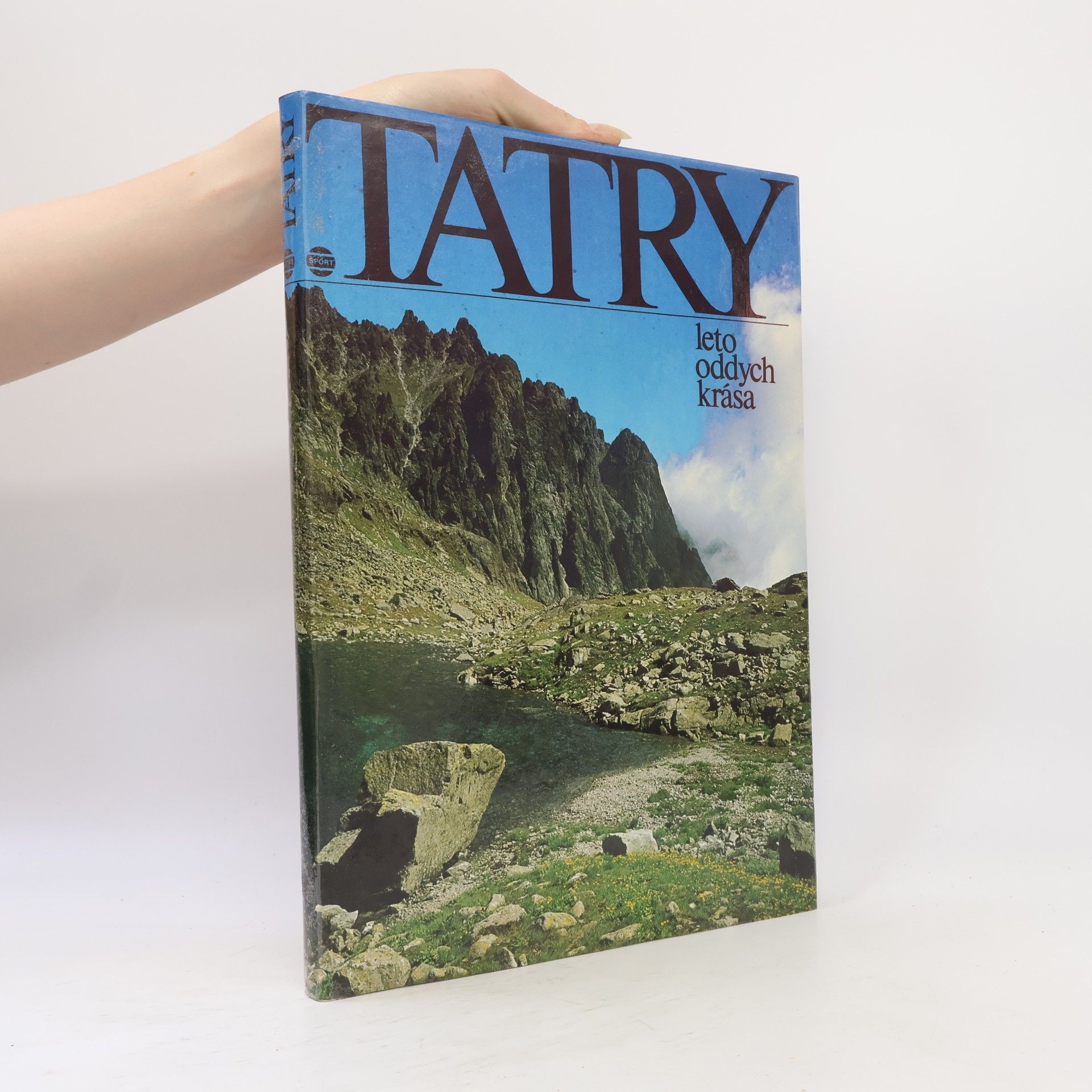 Kolektív autorov Tatry. Leto, oddych, krása