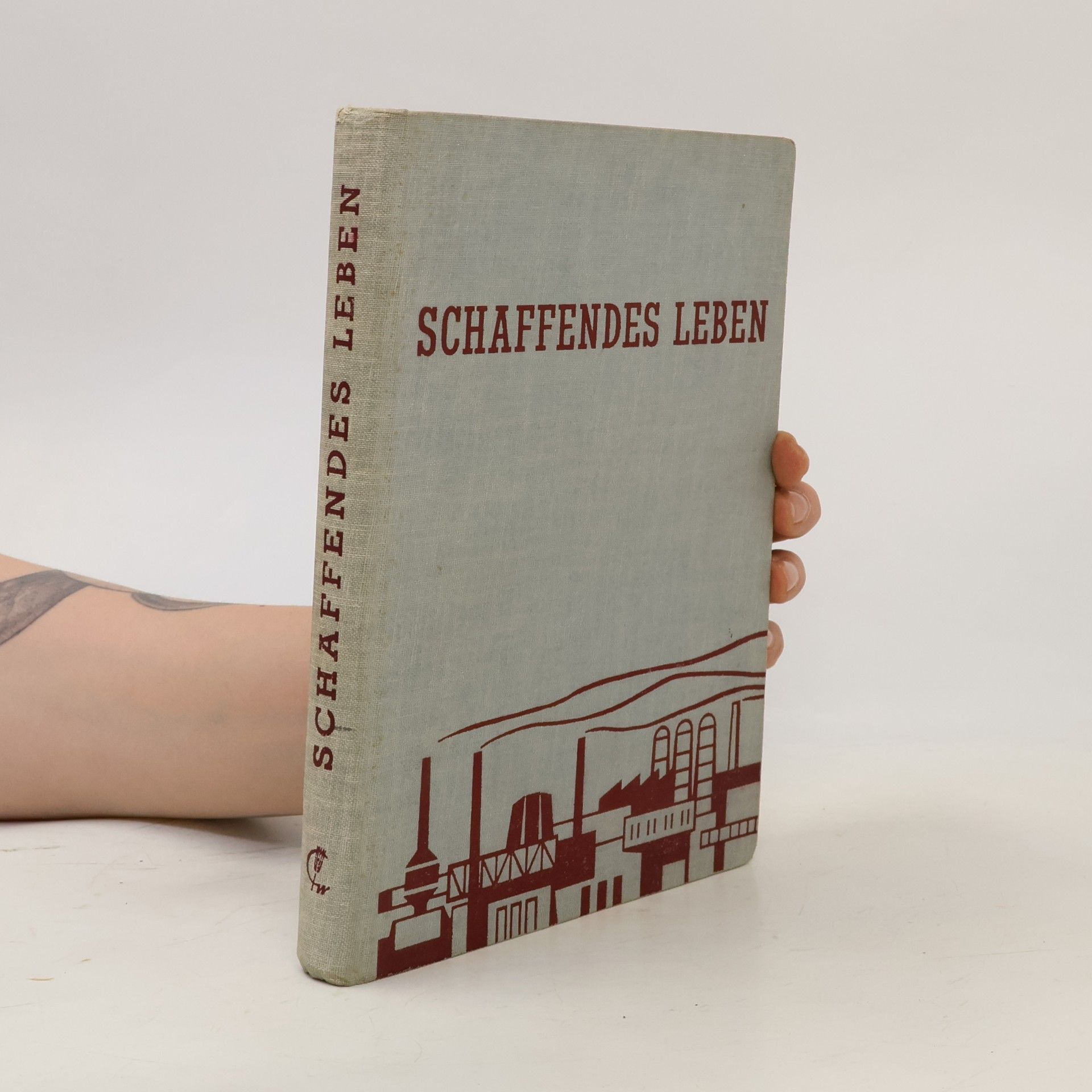 Collectif d'auteurs Schaffendes Leben