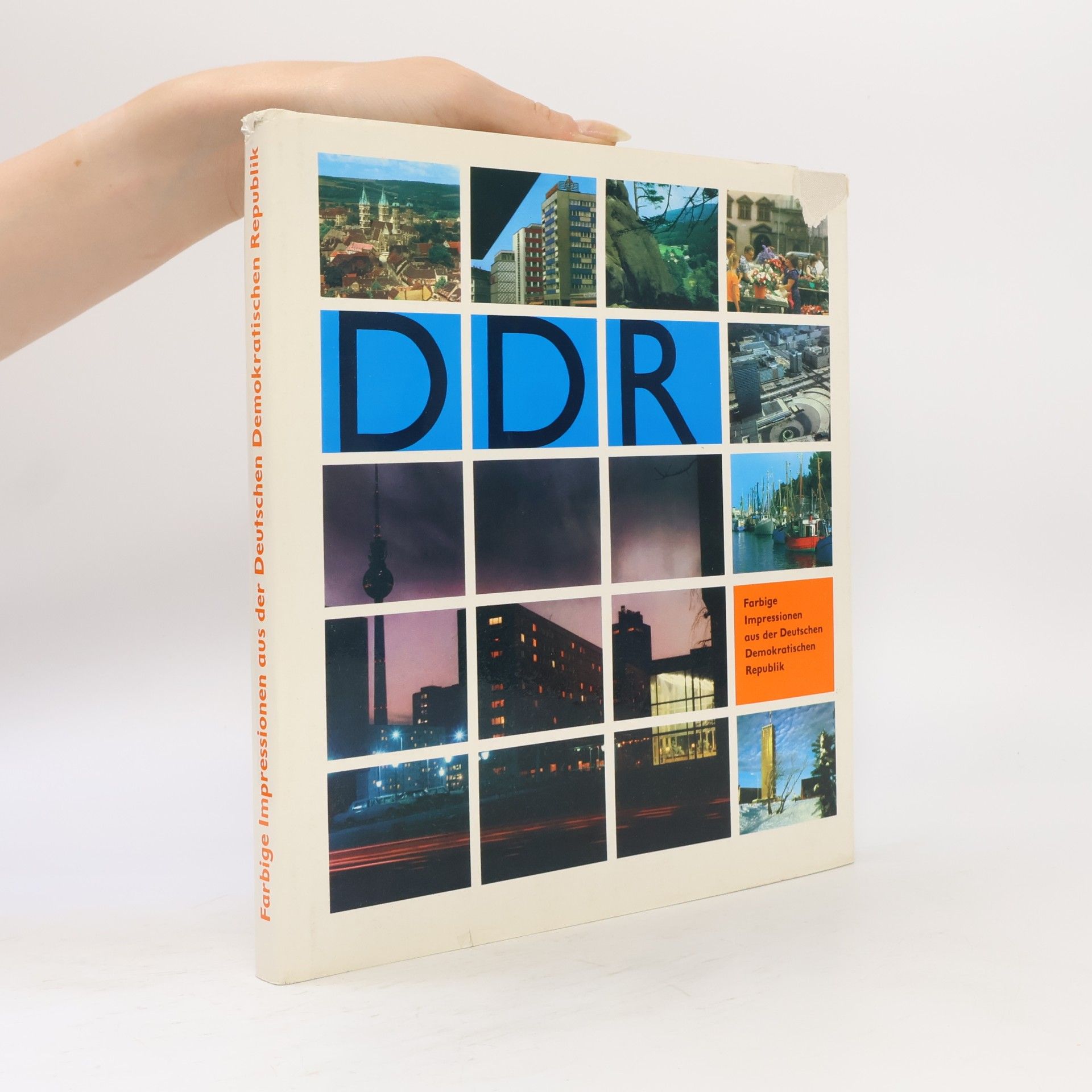Kolektív autorov DDR: Farbige Impressionen aus der Deutschen Demokratischen Republik